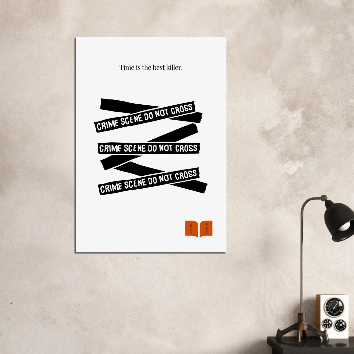 A minimalist black and white poster featuring text elements related to a crime scene and the quote 'Time is the best killer' from Agatha Christie.
