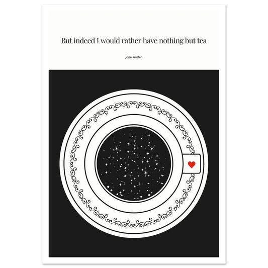 Jane Austen Quote Poster | Starry Night Teacup Art Print - INK & FRAME STUDIO