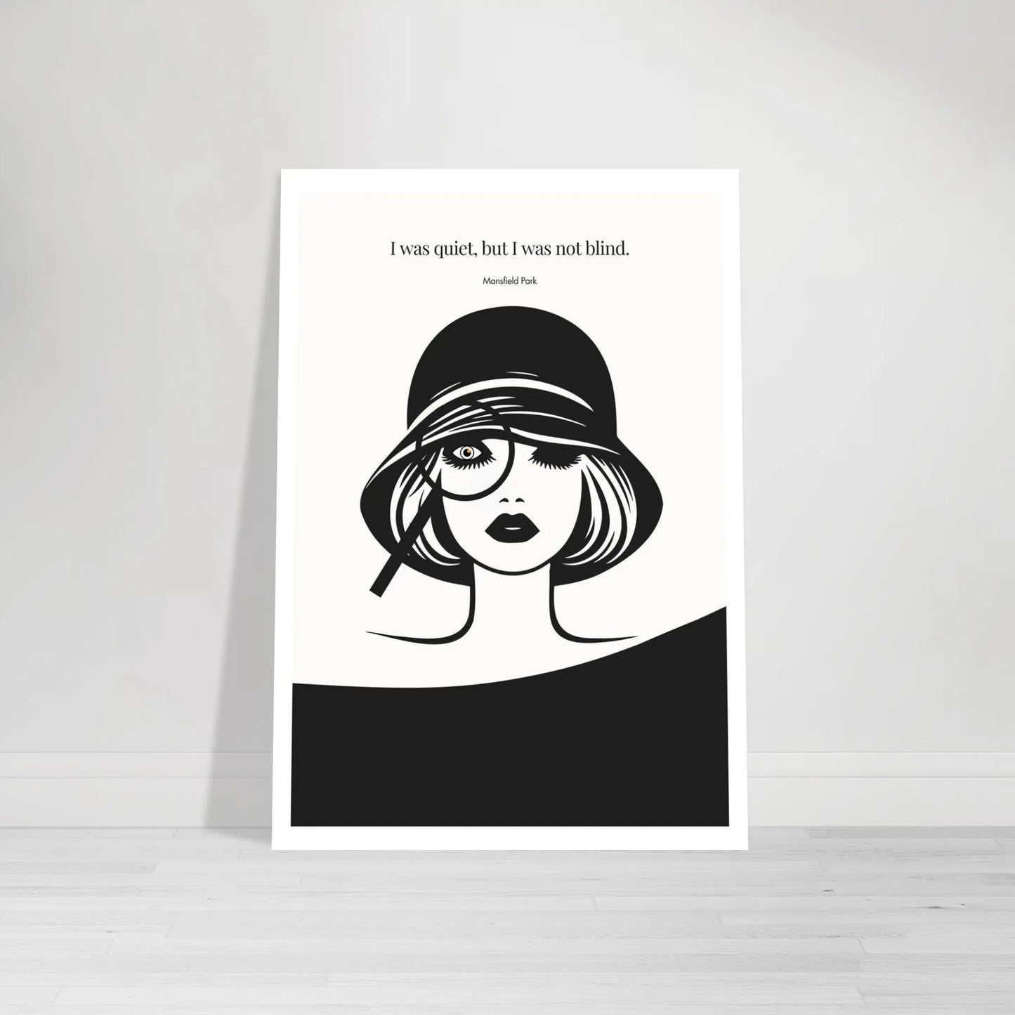 Mansfield Park Quote Print – "I was quiet, but I was not blind" Wall Art Poster - INK & FRAME STUDIO