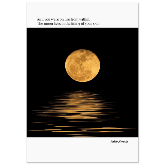 Pablo Neruda Quote Poster-INK & FRAME STUDIO