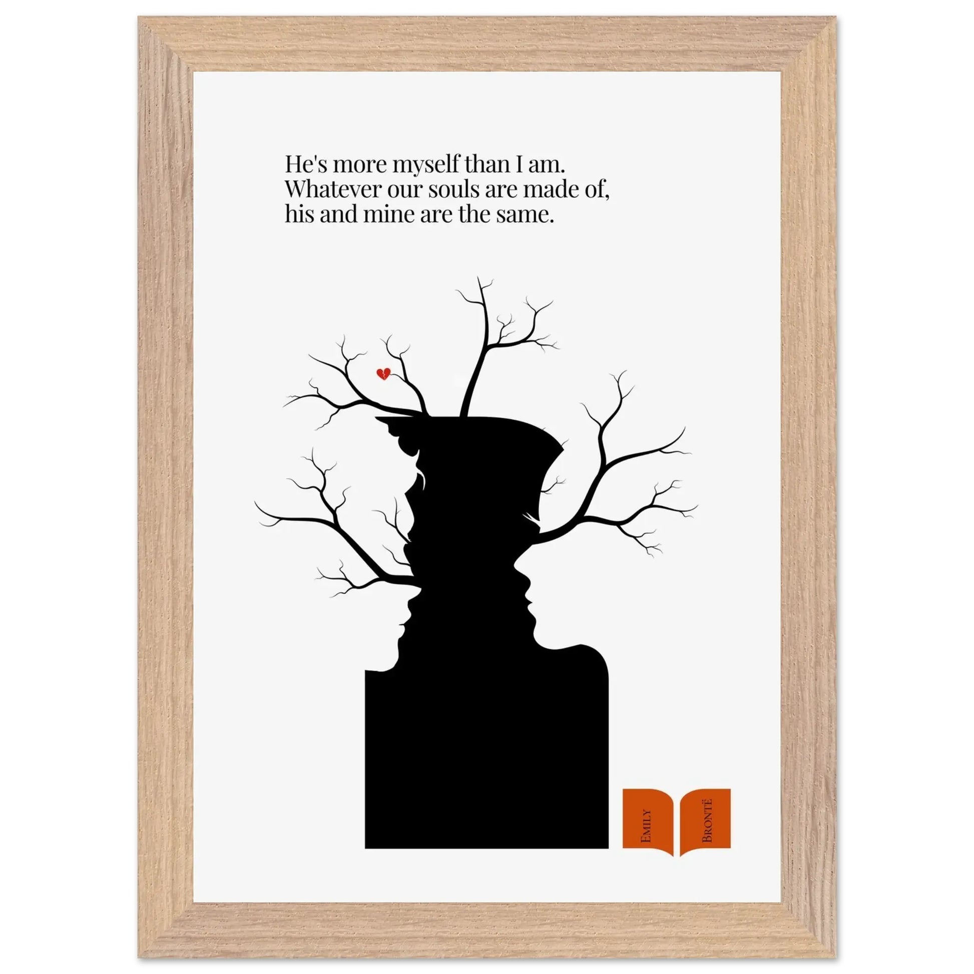 Emily Brontë Famous Quote Print-INK & FRAME STUDIO