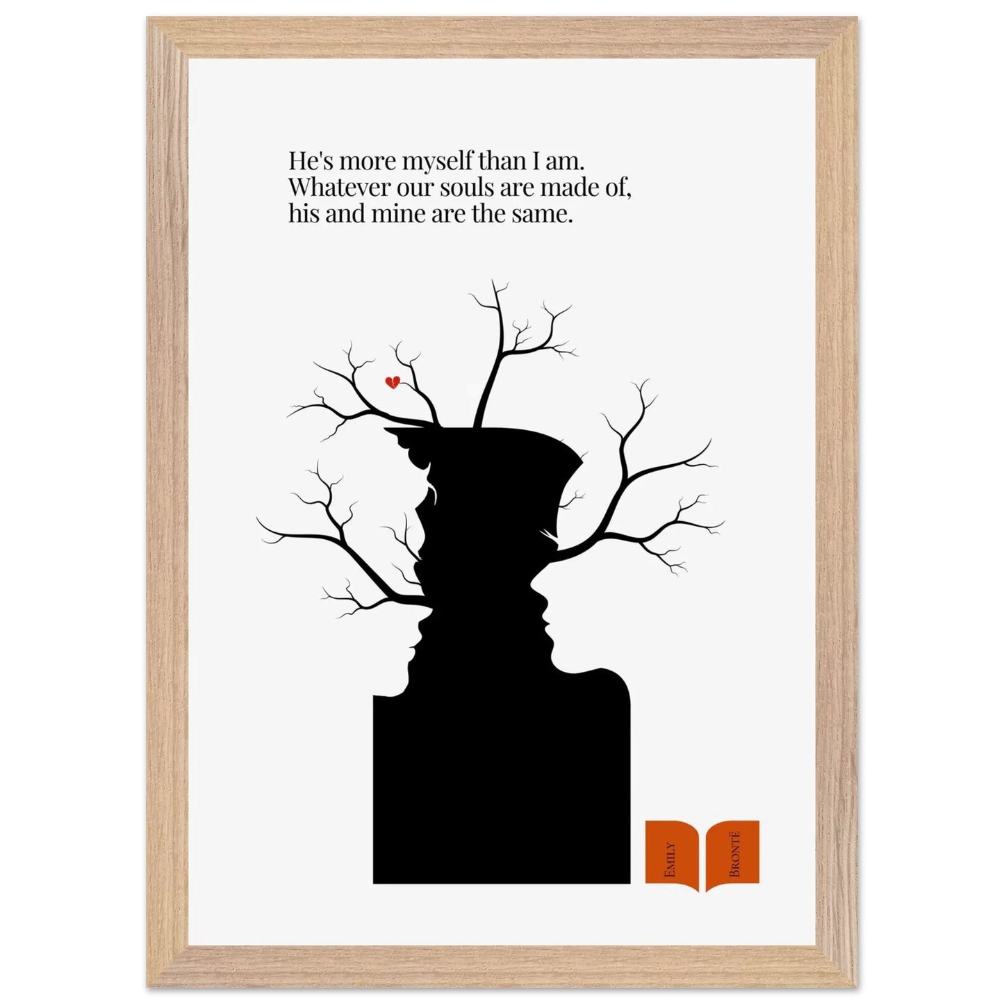 Emily Brontë Famous Quote Print-INK & FRAME STUDIO