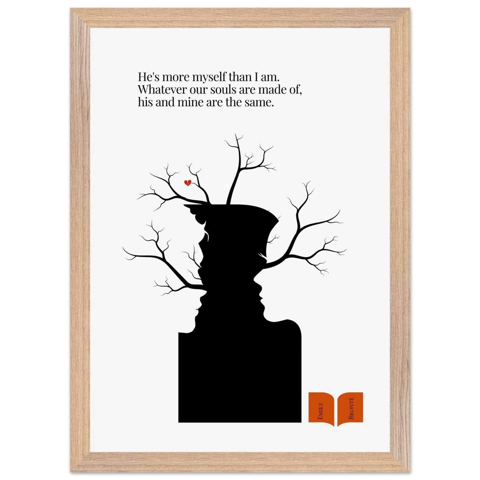 Emily Brontë Famous Quote Print-INK & FRAME STUDIO
