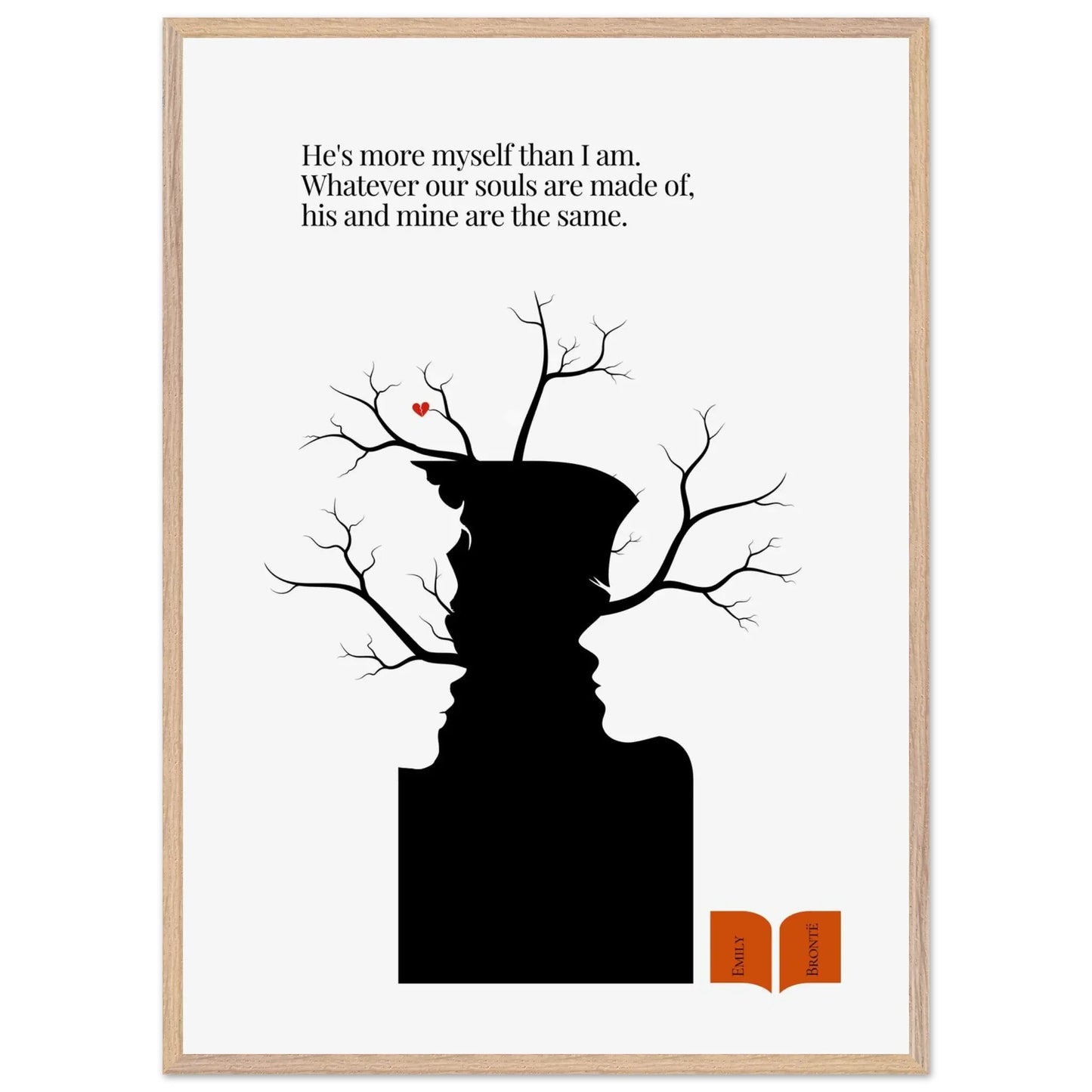 Emily Brontë Famous Quote Print-INK & FRAME STUDIO