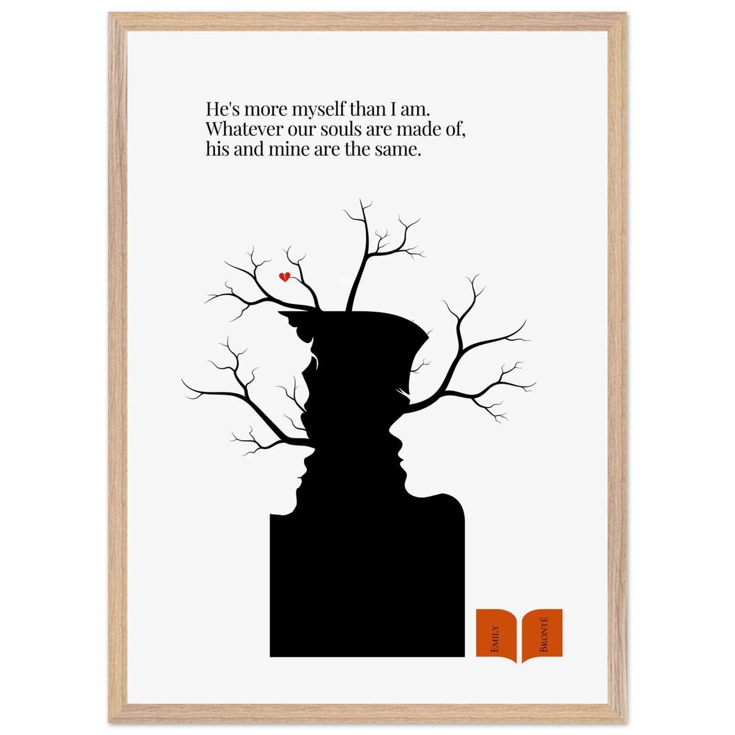 Emily Brontë Famous Quote Print-INK & FRAME STUDIO