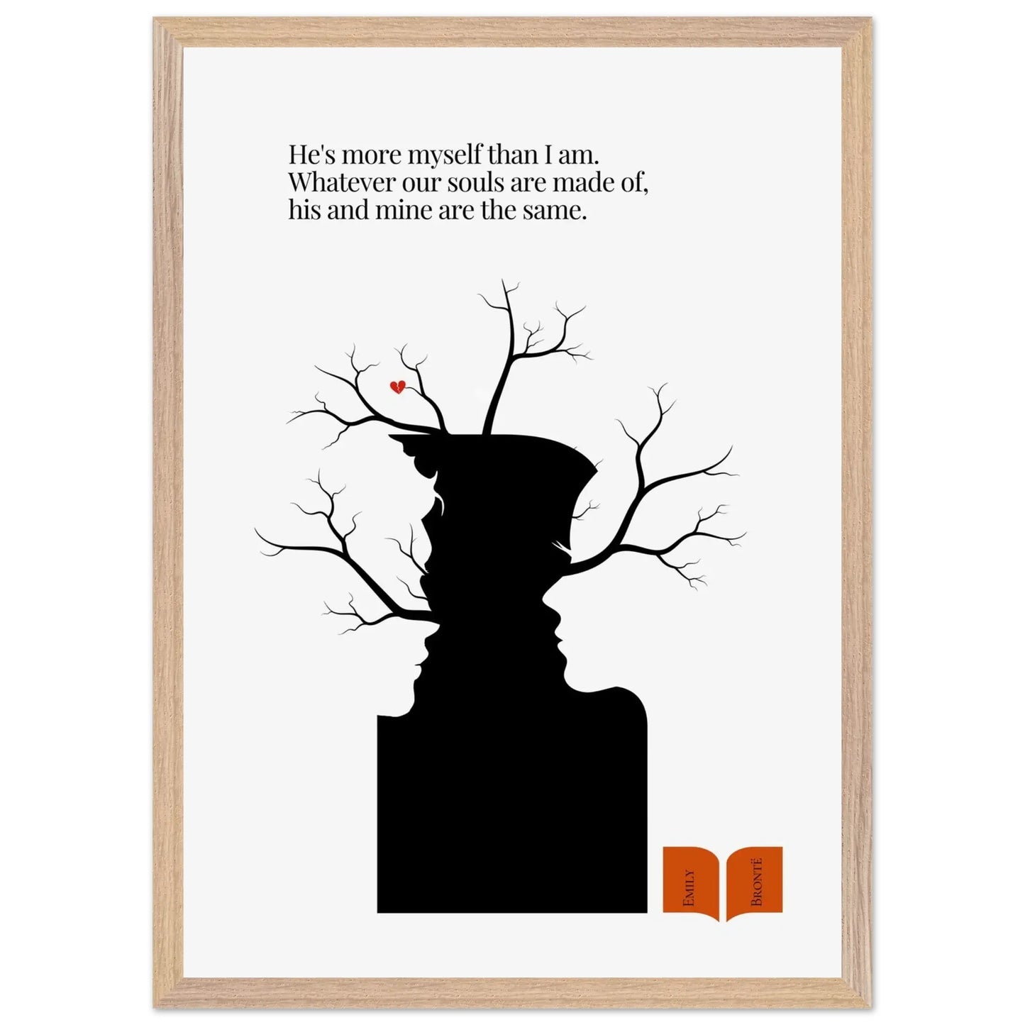 Emily Brontë Famous Quote Print-INK & FRAME STUDIO