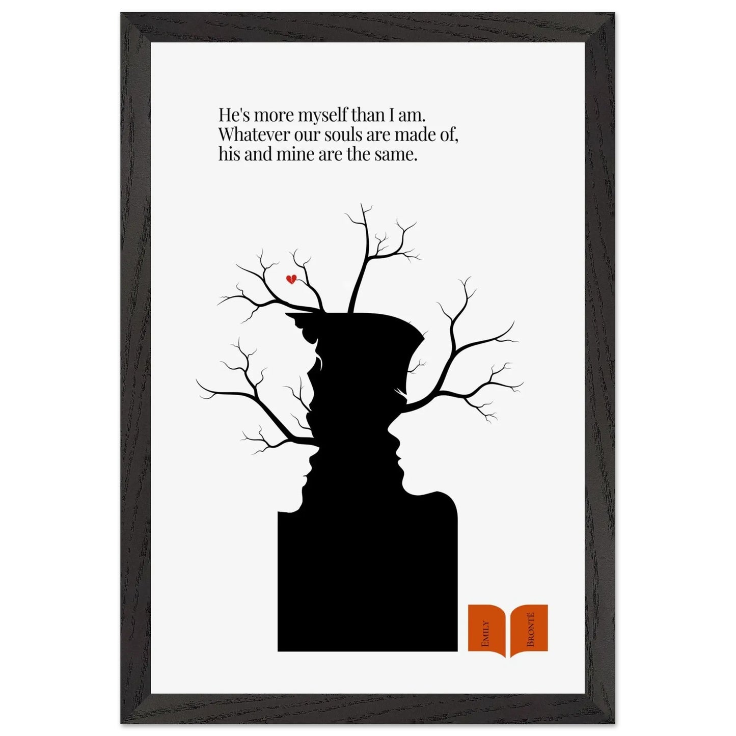 Emily Brontë Famous Quote Print-INK & FRAME STUDIO