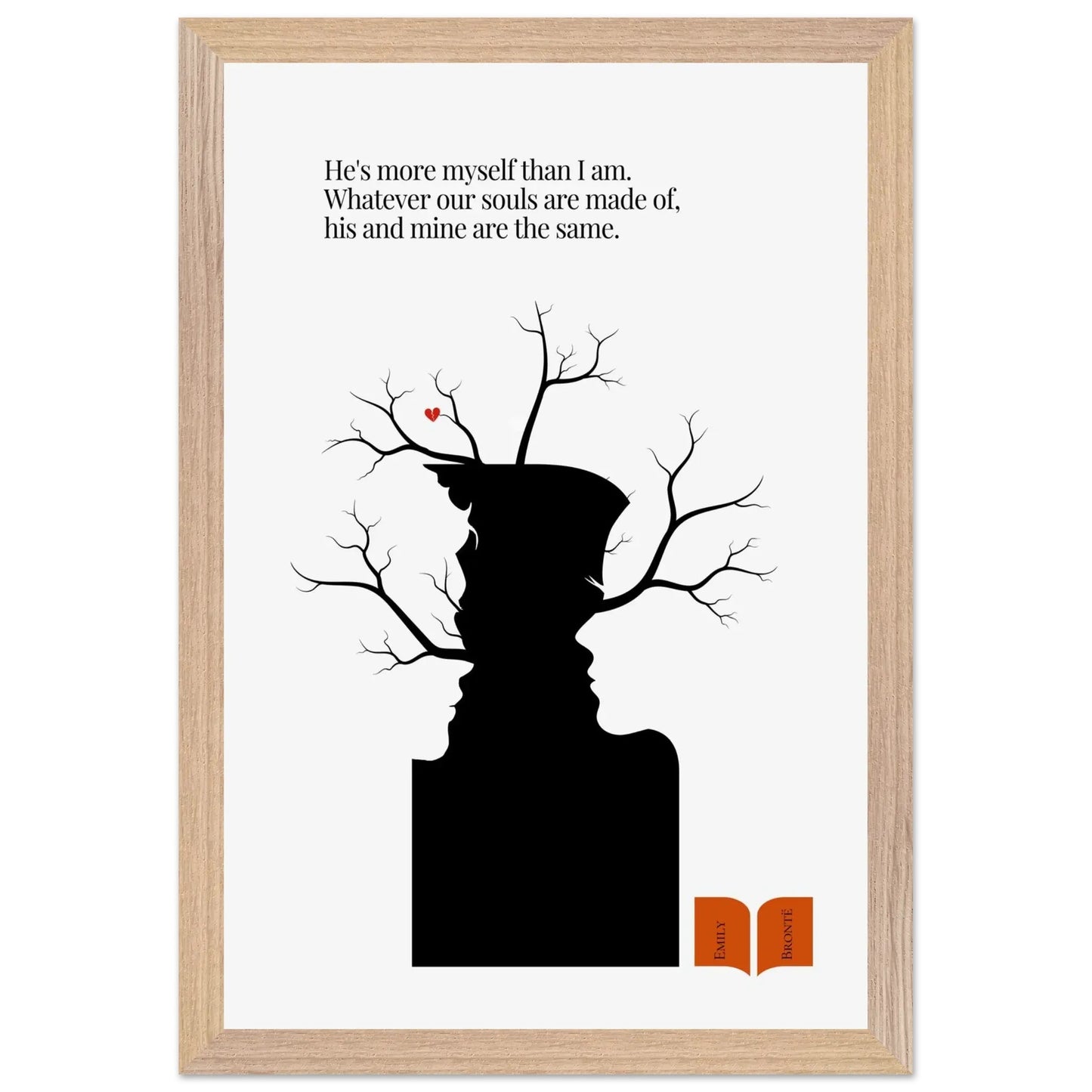 Emily Brontë Famous Quote Print-INK & FRAME STUDIO