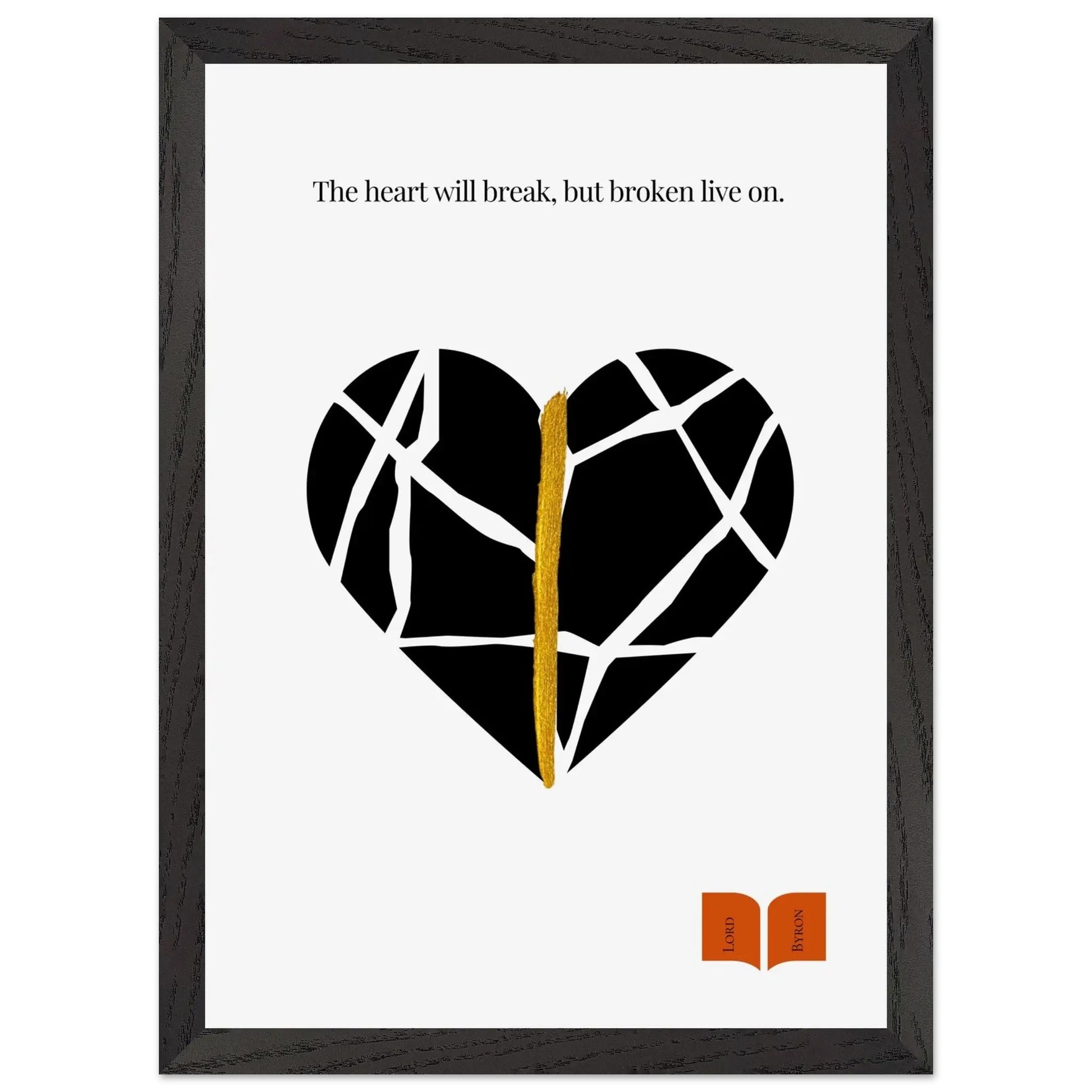Lord Byron Quote Poster | Kintsugi-Inspired Minimalist Print-INK & FRAME STUDIO