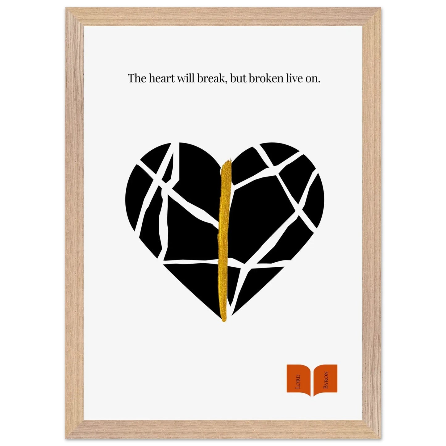 Lord Byron Quote Poster | Kintsugi-Inspired Minimalist Print-INK & FRAME STUDIO