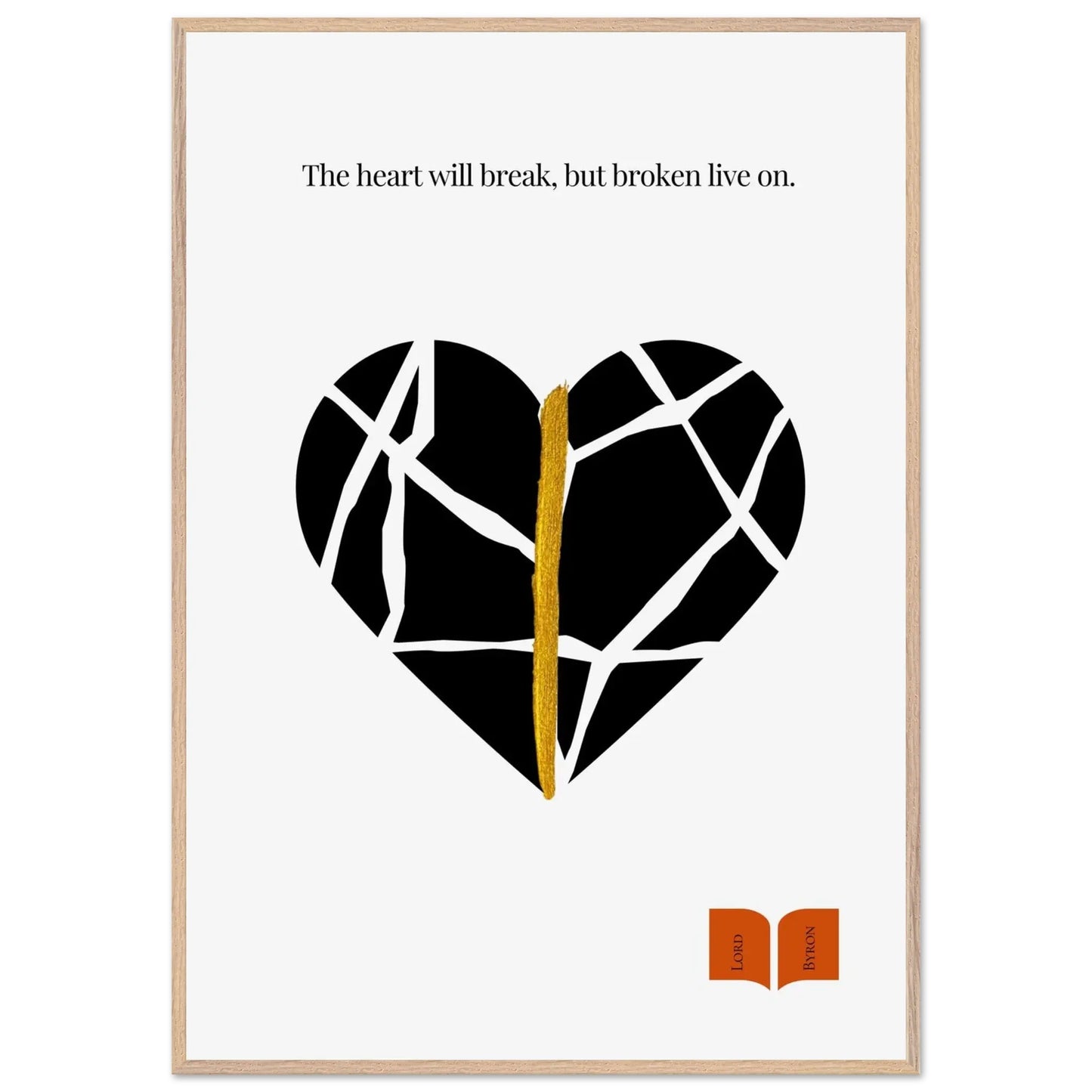 Lord Byron Quote Poster | Kintsugi-Inspired Minimalist Print-INK & FRAME STUDIO