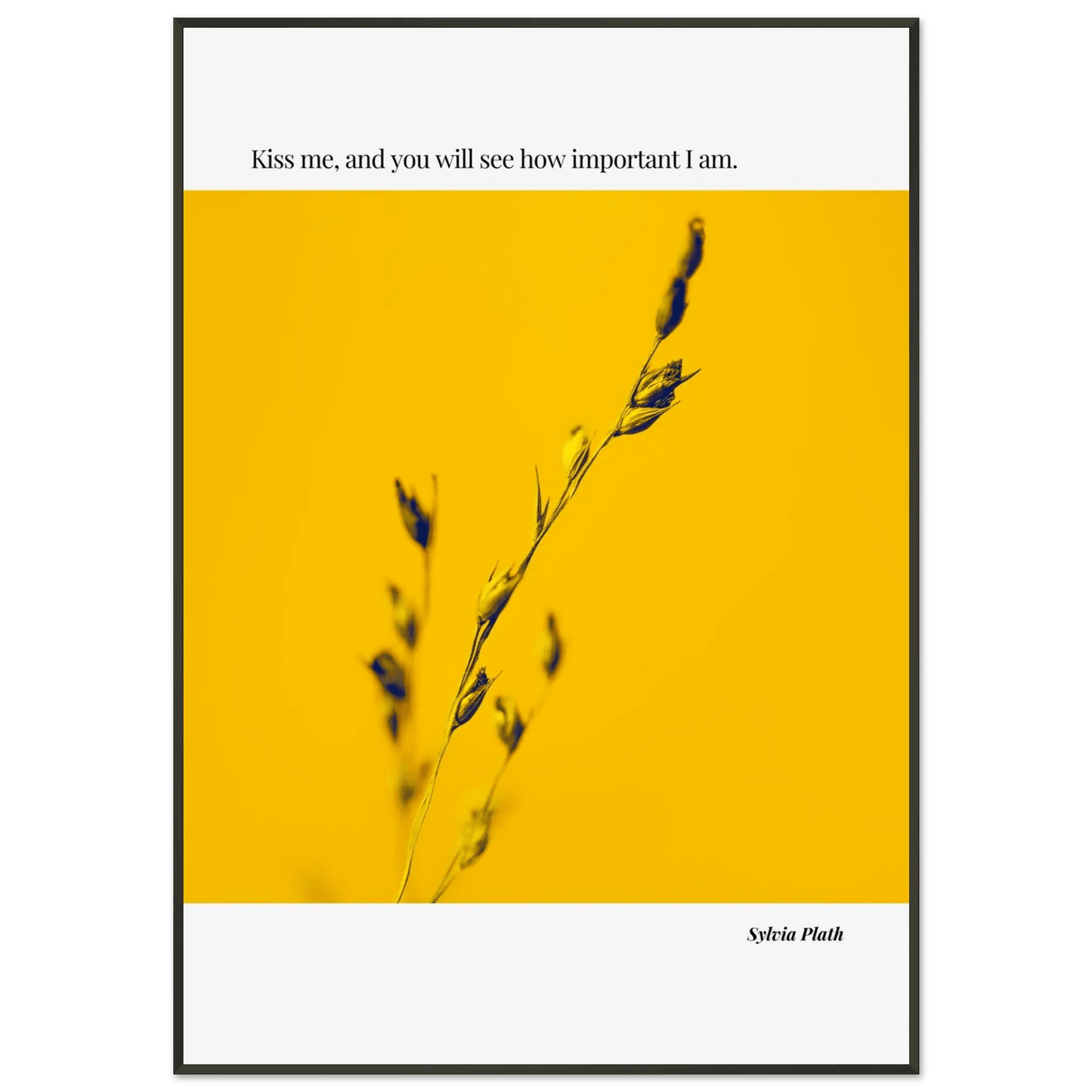 “Kiss Me, and You Will See How Important I Am” Framed Quote Wall Art – Ink Frame Studio-INK & FRAME STUDIO