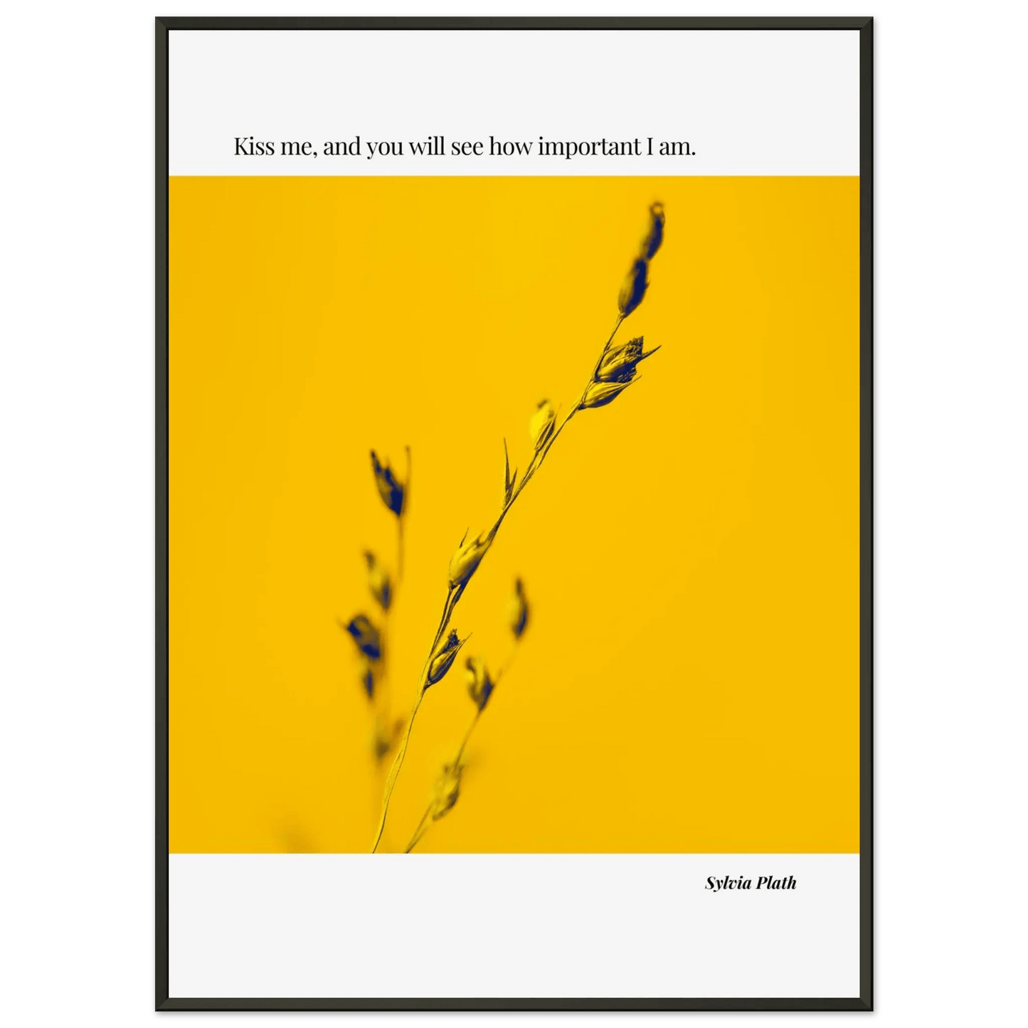 “Kiss Me, and You Will See How Important I Am” Framed Quote Wall Art – Ink Frame Studio-INK & FRAME STUDIO