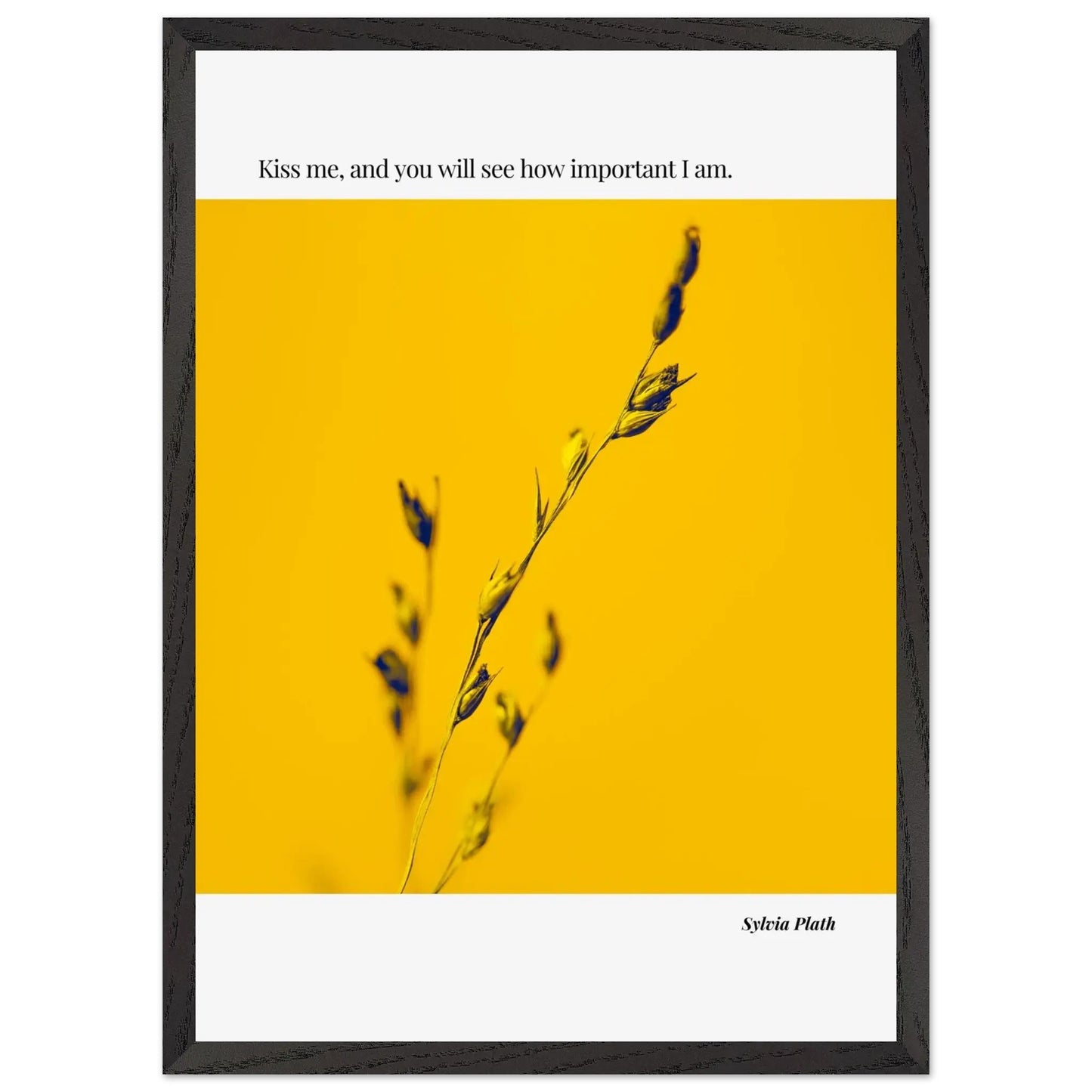 “Kiss Me, and You Will See How Important I Am” Framed Quote Wall Art – Ink Frame Studio-INK & FRAME STUDIO