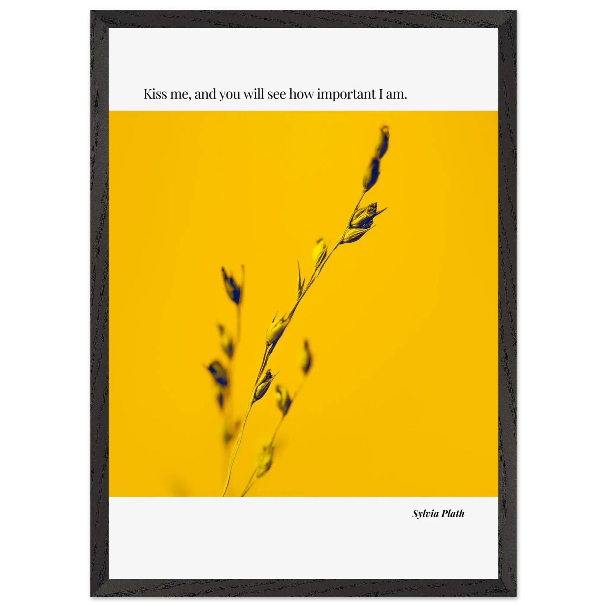 “Kiss Me, and You Will See How Important I Am” Framed Quote Wall Art – Ink Frame Studio-INK & FRAME STUDIO