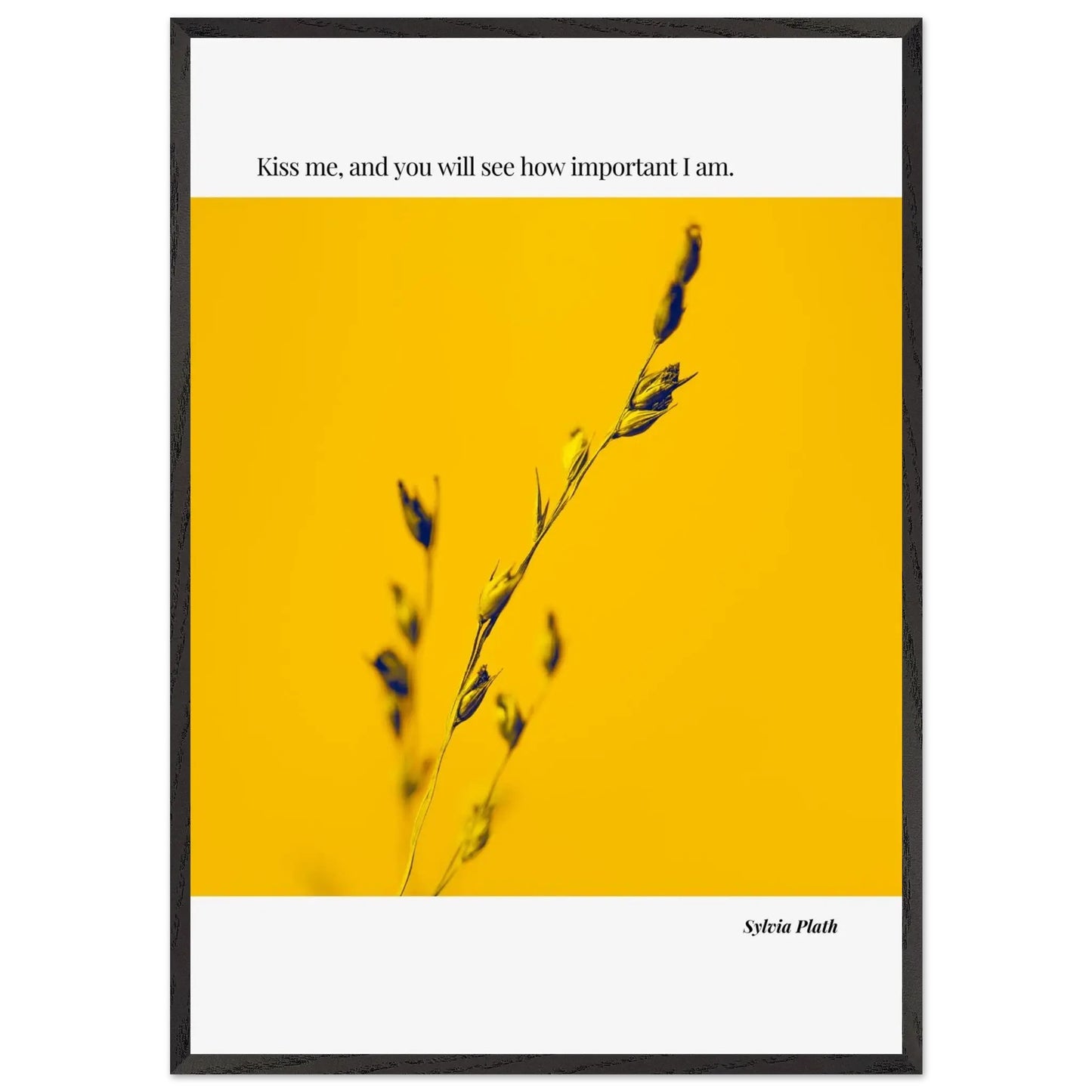 “Kiss Me, and You Will See How Important I Am” Framed Quote Wall Art – Ink Frame Studio-INK & FRAME STUDIO