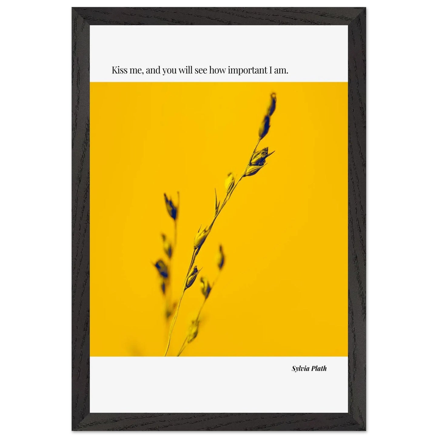 “Kiss Me, and You Will See How Important I Am” Framed Quote Wall Art – Ink Frame Studio-INK & FRAME STUDIO