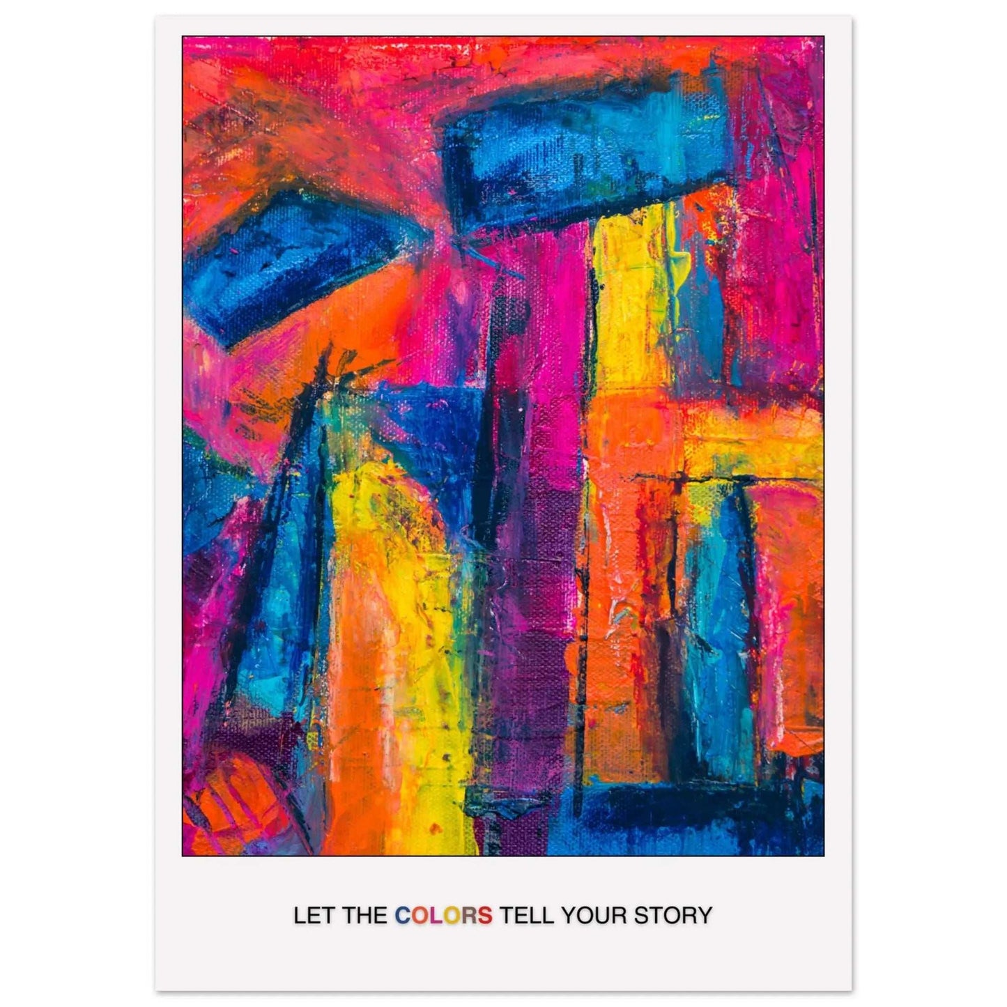 Let Colours Inspire Your Space, Abstract Wall Art Modern Poster-INK & FRAME STUDIO