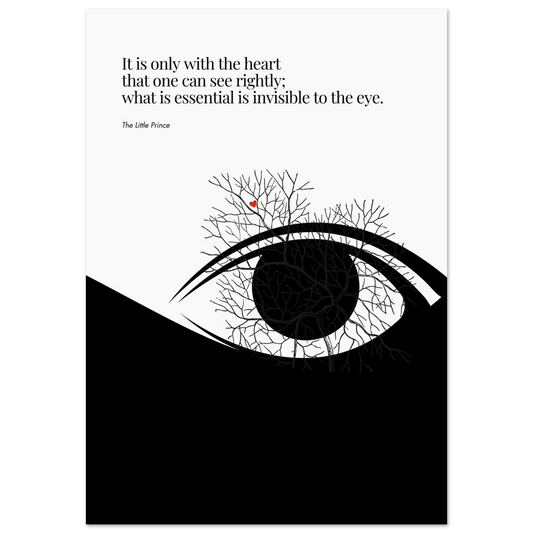 Minimalist poster of a black and white eye composed of tree-branch-like veins, with a small red heart hidden among the branches, paired with a quote from The Little Prince about seeing with the heart.