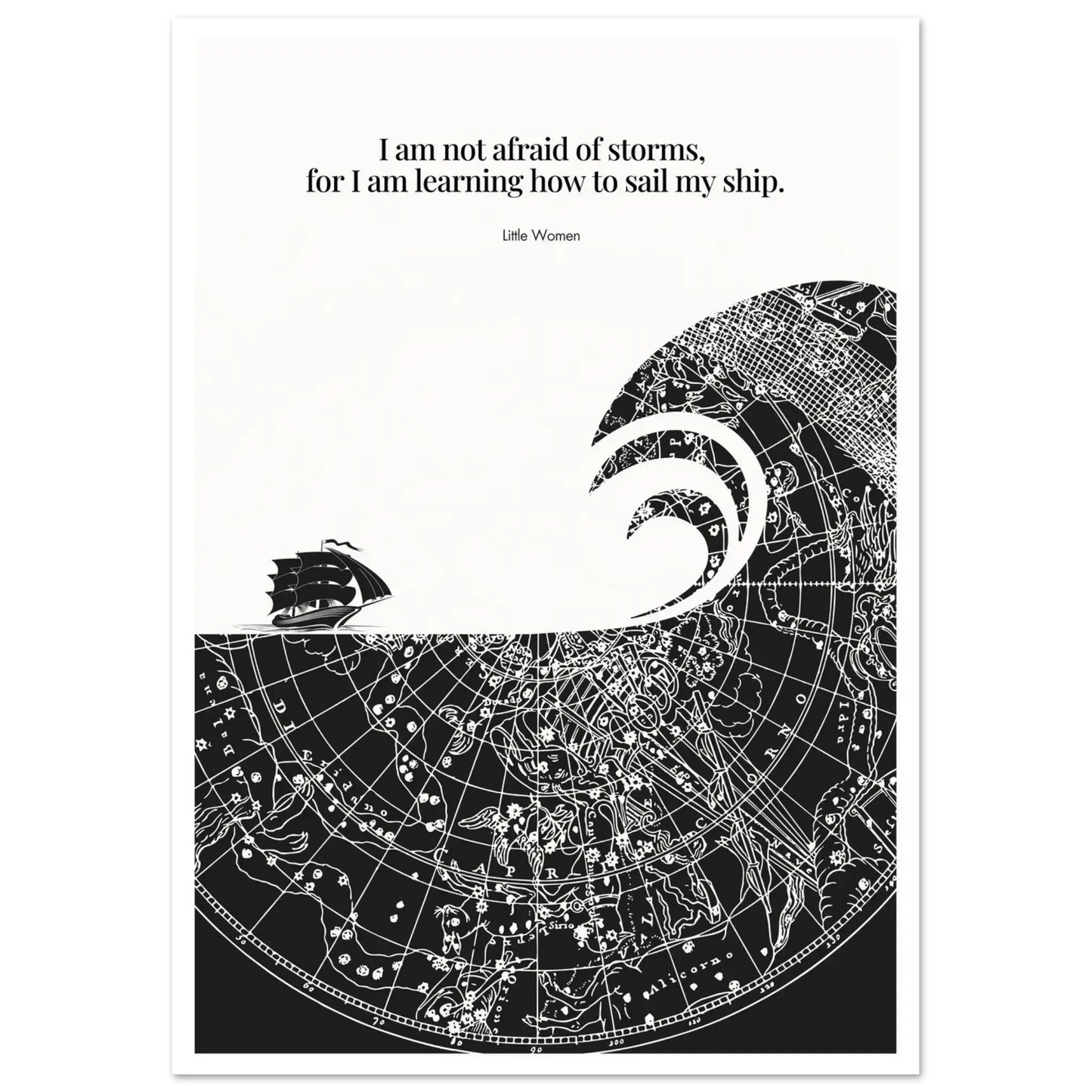 Little Women Quote Print - "I am not afraid of storms" Wall Art Poster - INK & FRAME STUDIO