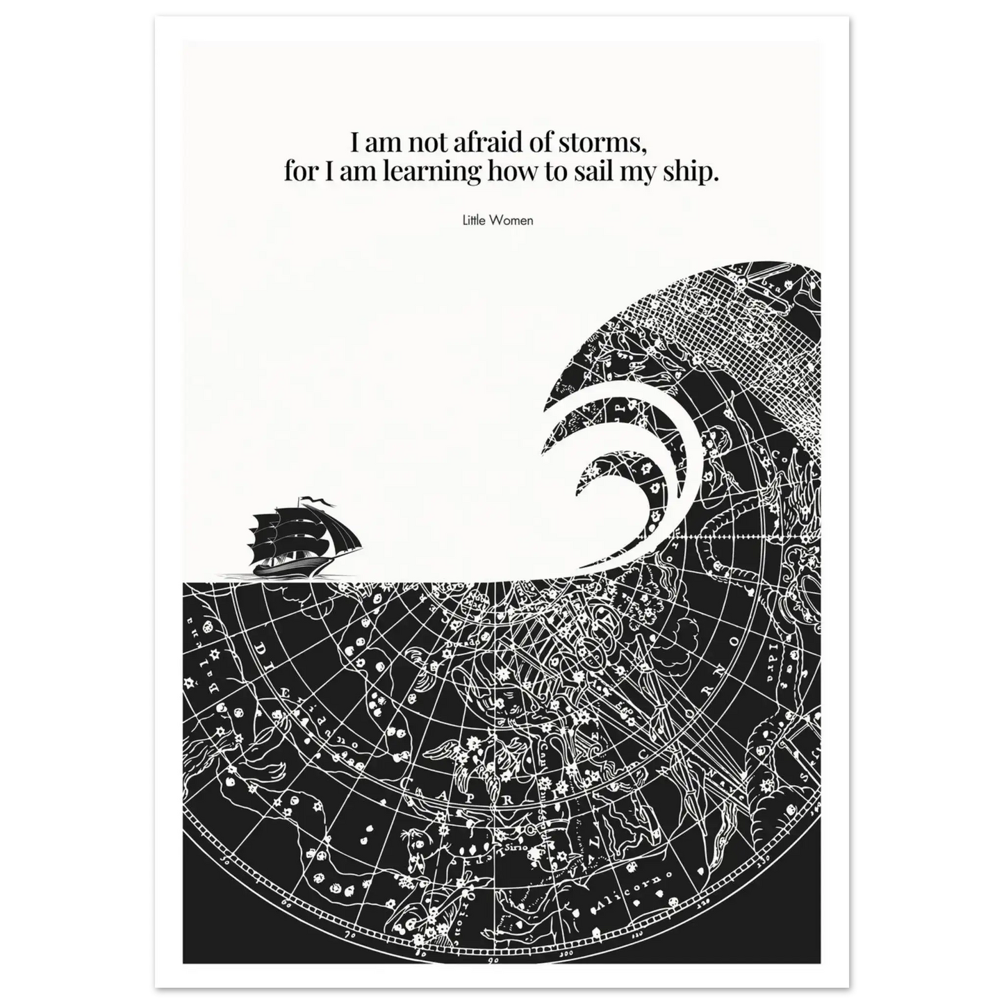 Little Women Quote Print - "I am not afraid of storms" Wall Art Poster - INK & FRAME STUDIO