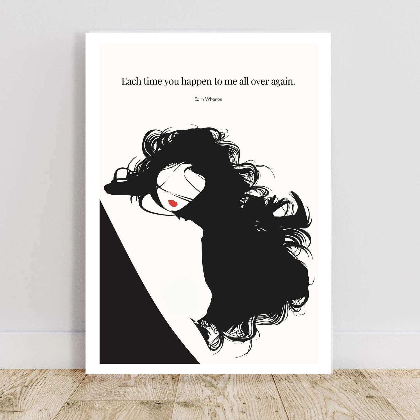 Edith Wharton Quote Print – "Each time you happen to me all over again" Wall Art Poster - INK & FRAME STUDIO