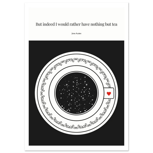 Jane Austen Quote Poster | Starry Night Teacup Art Print - INK & FRAME STUDIO