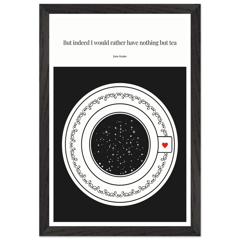 Jane Austen Quote Poster | Starry Night Teacup Art Print - INK & FRAME STUDIO