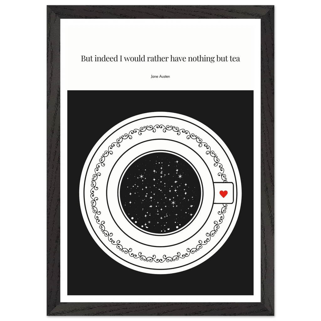 Jane Austen Quote Poster | Starry Night Teacup Art Print - INK & FRAME STUDIO