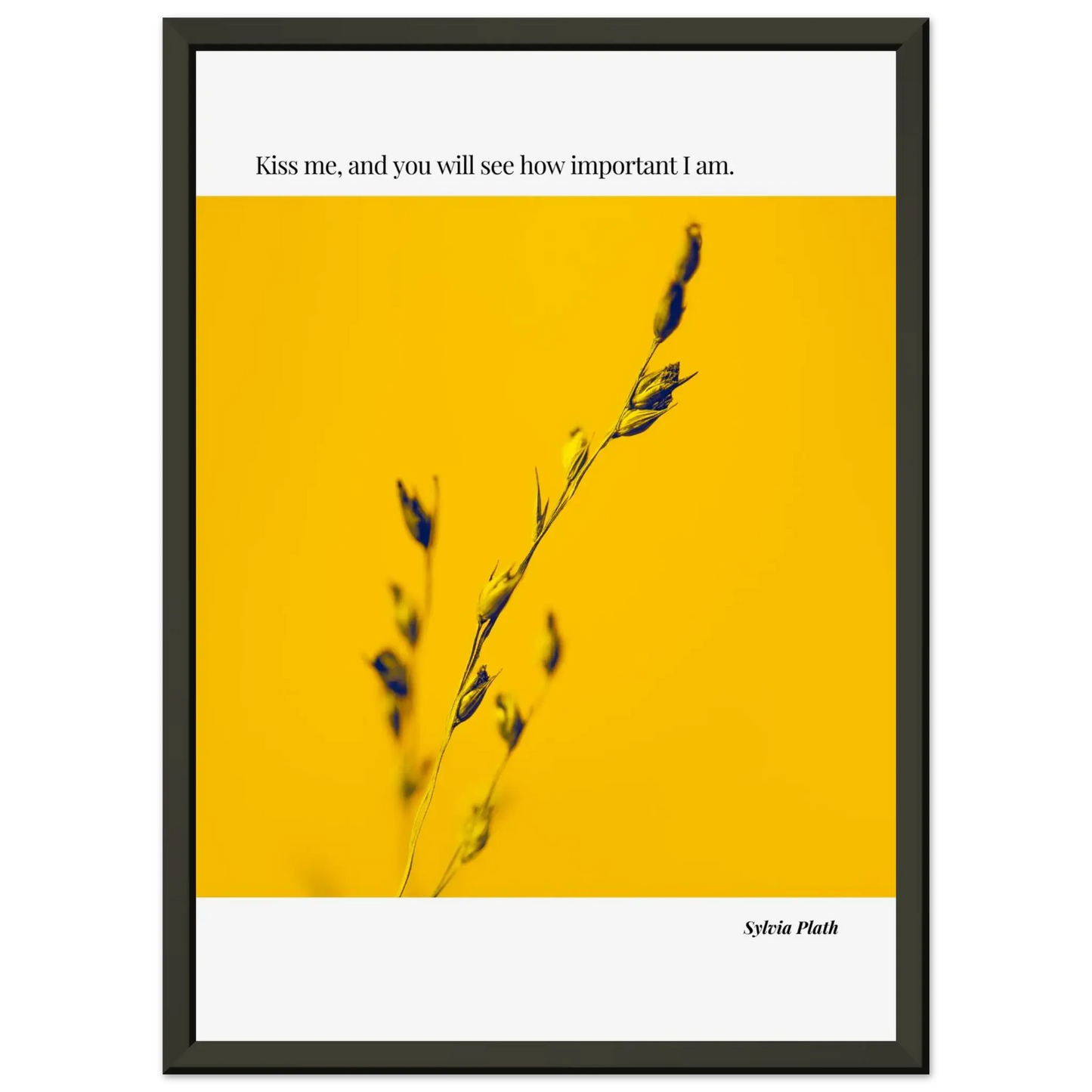 Sylvia Plath Quote Poster – “Kiss Me and You Will See How Important I Am” | Minimalist Literary Wall Art - INK & FRAME STUDIO