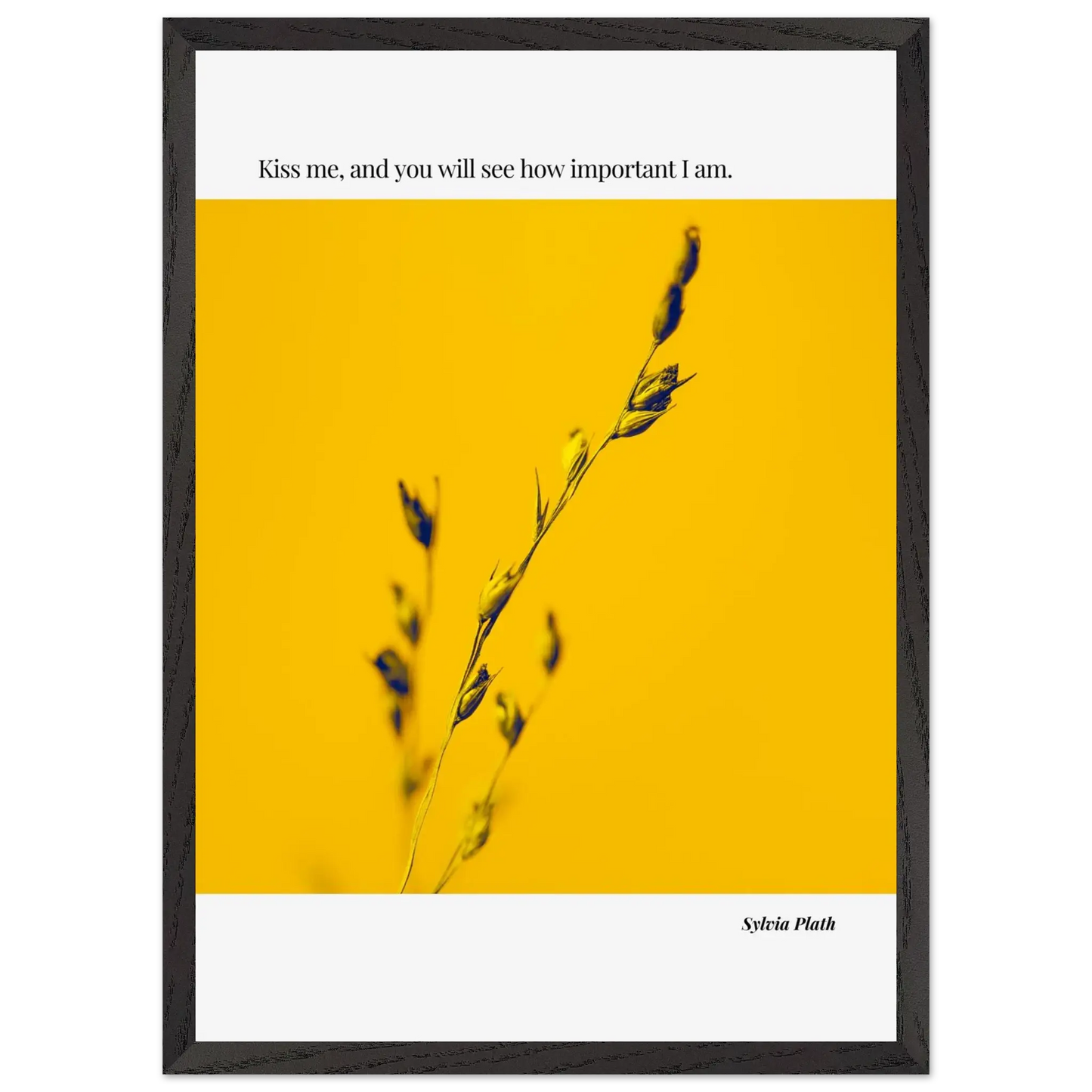 Sylvia Plath Quote Poster – “Kiss Me and You Will See How Important I Am” | Minimalist Literary Wall Art - INK & FRAME STUDIO