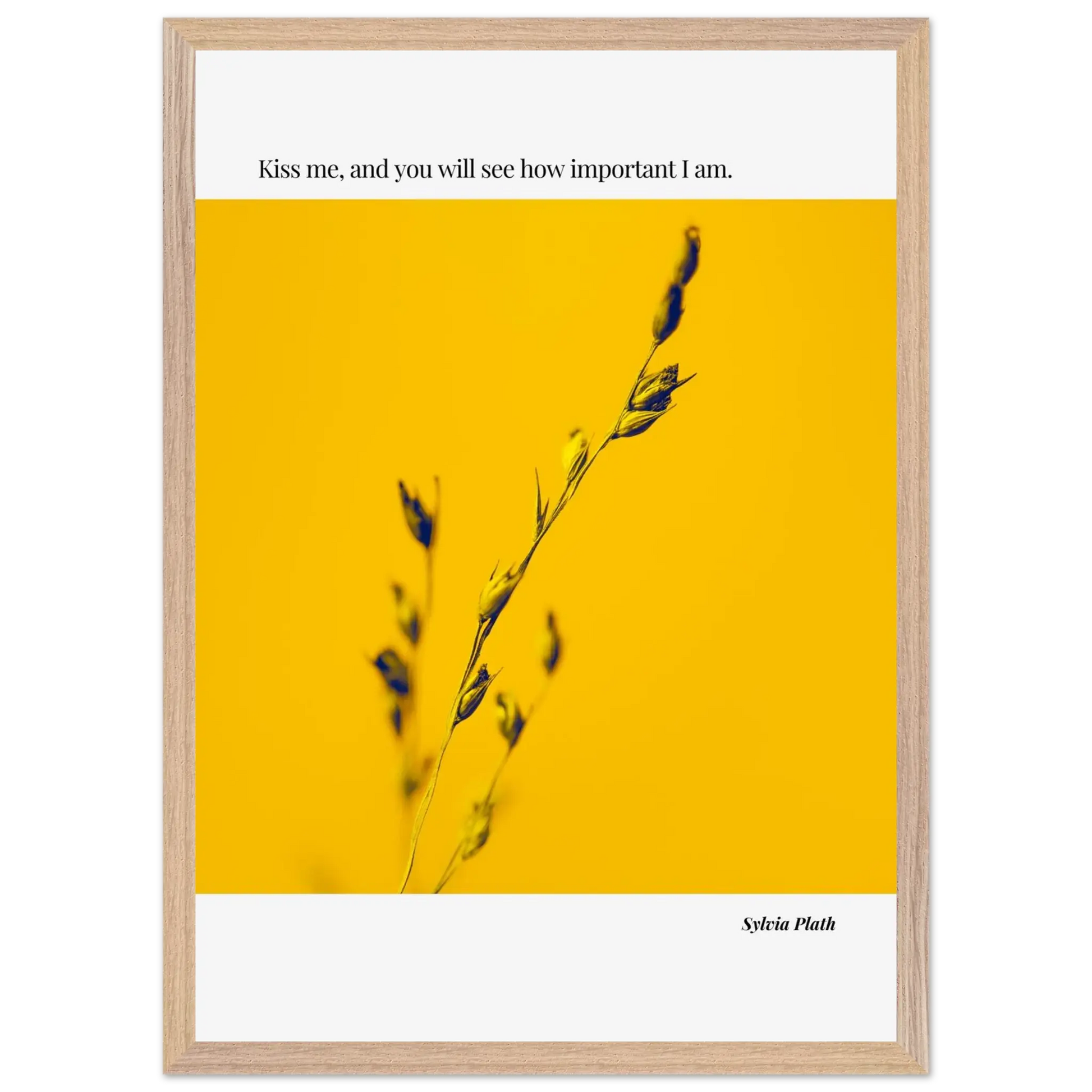 Sylvia Plath Quote Poster – “Kiss Me and You Will See How Important I Am” | Minimalist Literary Wall Art - INK & FRAME STUDIO