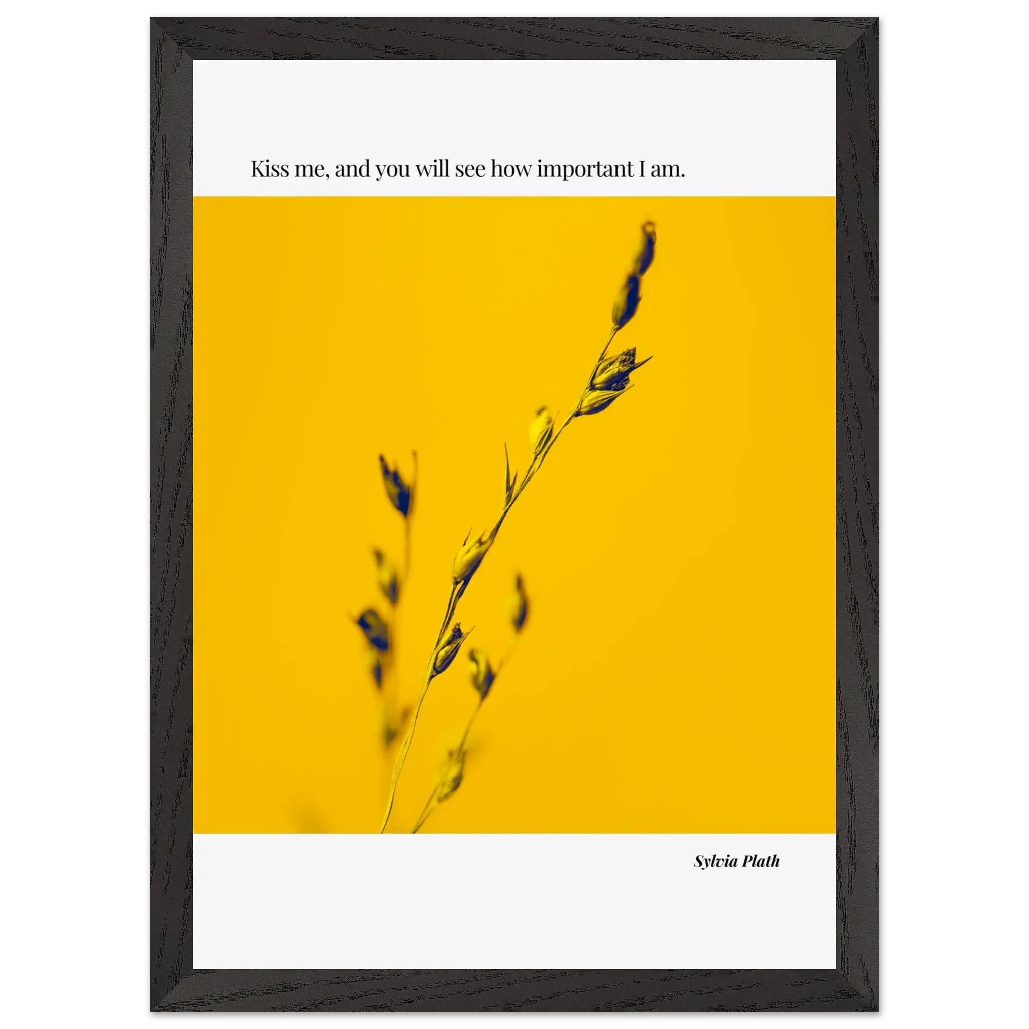 Sylvia Plath Quote Poster – “Kiss Me and You Will See How Important I Am” | Minimalist Literary Wall Art - INK & FRAME STUDIO
