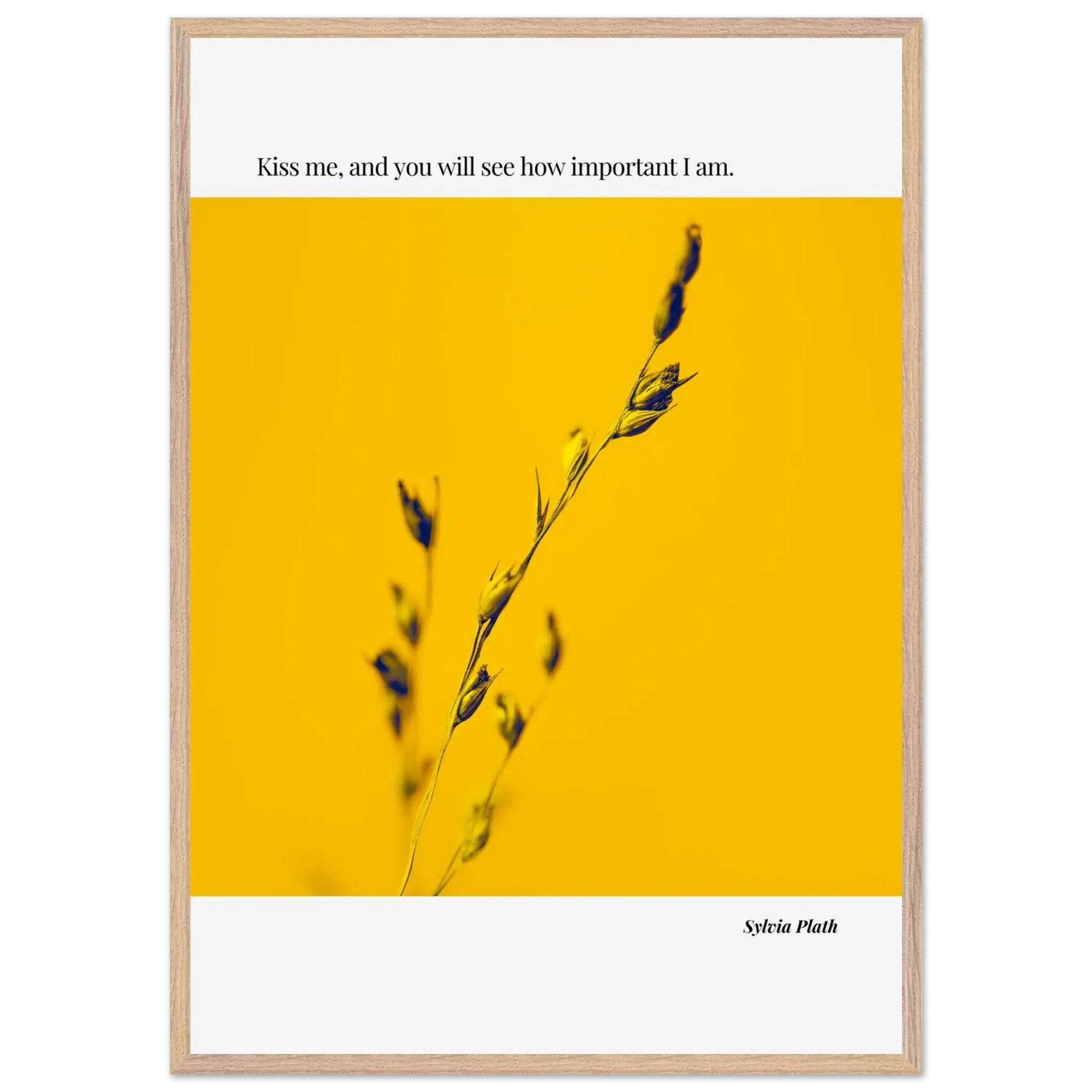 Sylvia Plath Quote Poster – “Kiss Me and You Will See How Important I Am” | Minimalist Literary Wall Art - INK & FRAME STUDIO