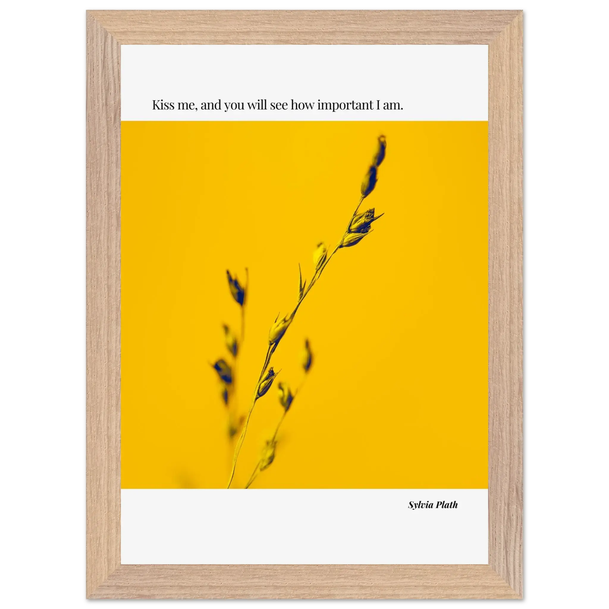 Sylvia Plath Quote Poster – “Kiss Me and You Will See How Important I Am” | Minimalist Literary Wall Art - INK & FRAME STUDIO