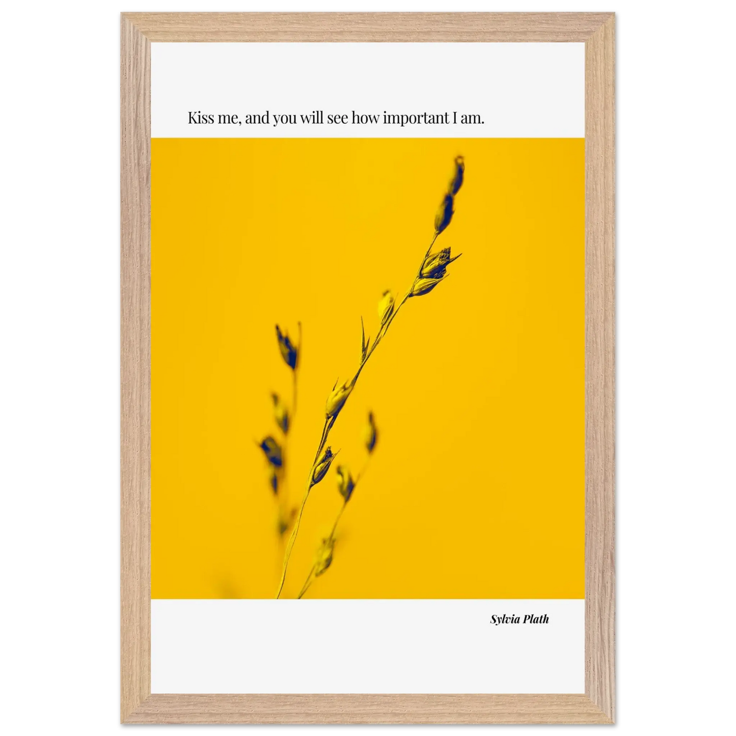 Sylvia Plath Quote Poster – “Kiss Me and You Will See How Important I Am” | Minimalist Literary Wall Art - INK & FRAME STUDIO