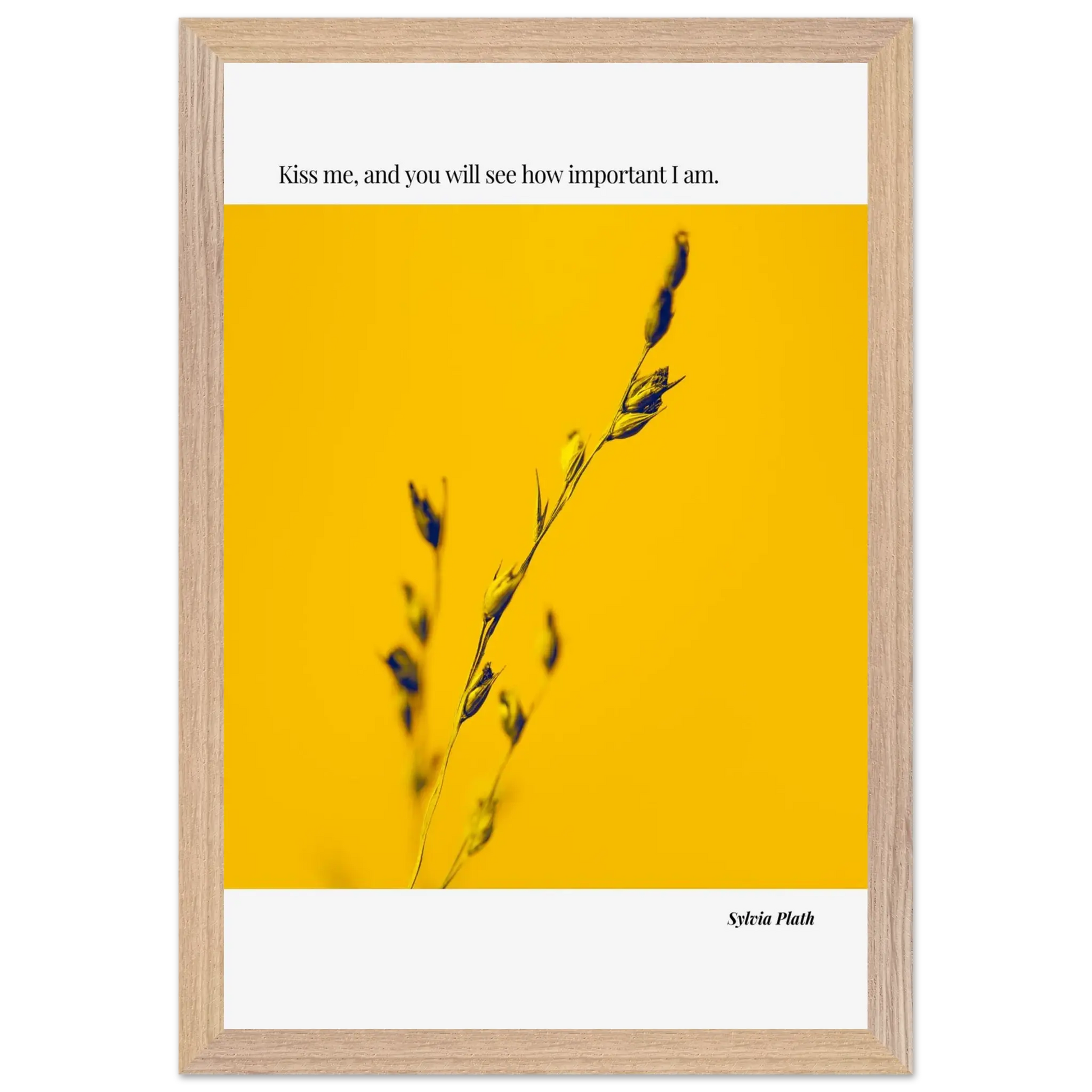 Sylvia Plath Quote Poster – “Kiss Me and You Will See How Important I Am” | Minimalist Literary Wall Art - INK & FRAME STUDIO