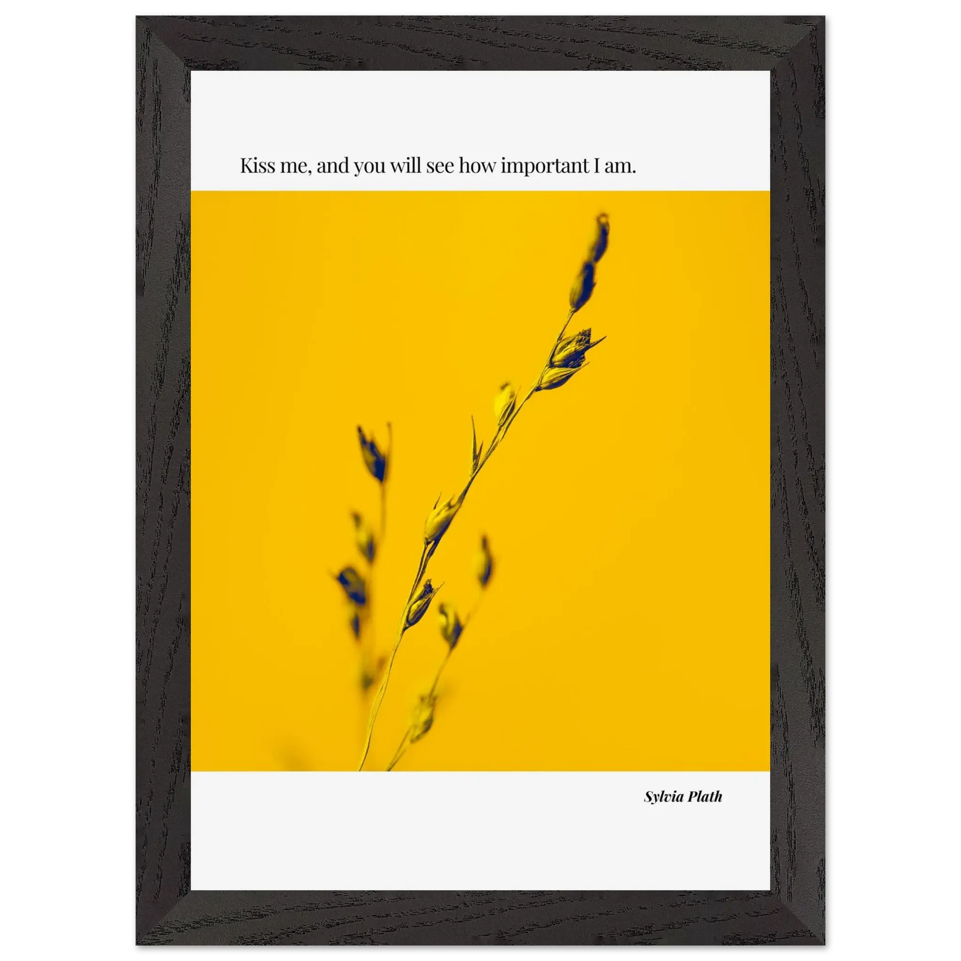 Sylvia Plath Quote Poster – “Kiss Me and You Will See How Important I Am” | Minimalist Literary Wall Art - INK & FRAME STUDIO