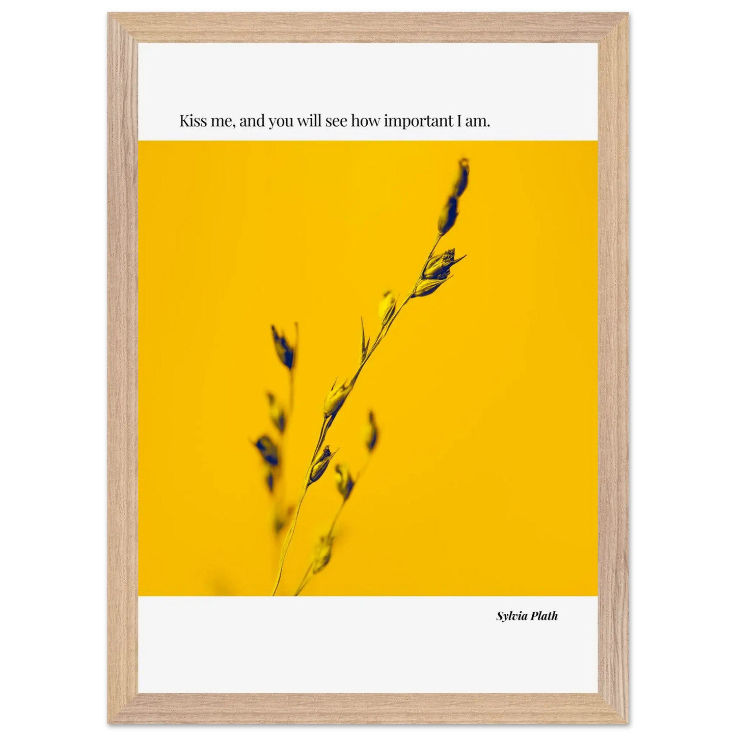 Sylvia Plath Quote Poster – “Kiss Me and You Will See How Important I Am” | Minimalist Literary Wall Art - INK & FRAME STUDIO