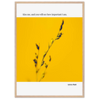 Sylvia Plath Quote Poster – “Kiss Me and You Will See How Important I Am” | Minimalist Literary Wall Art - INK & FRAME STUDIO