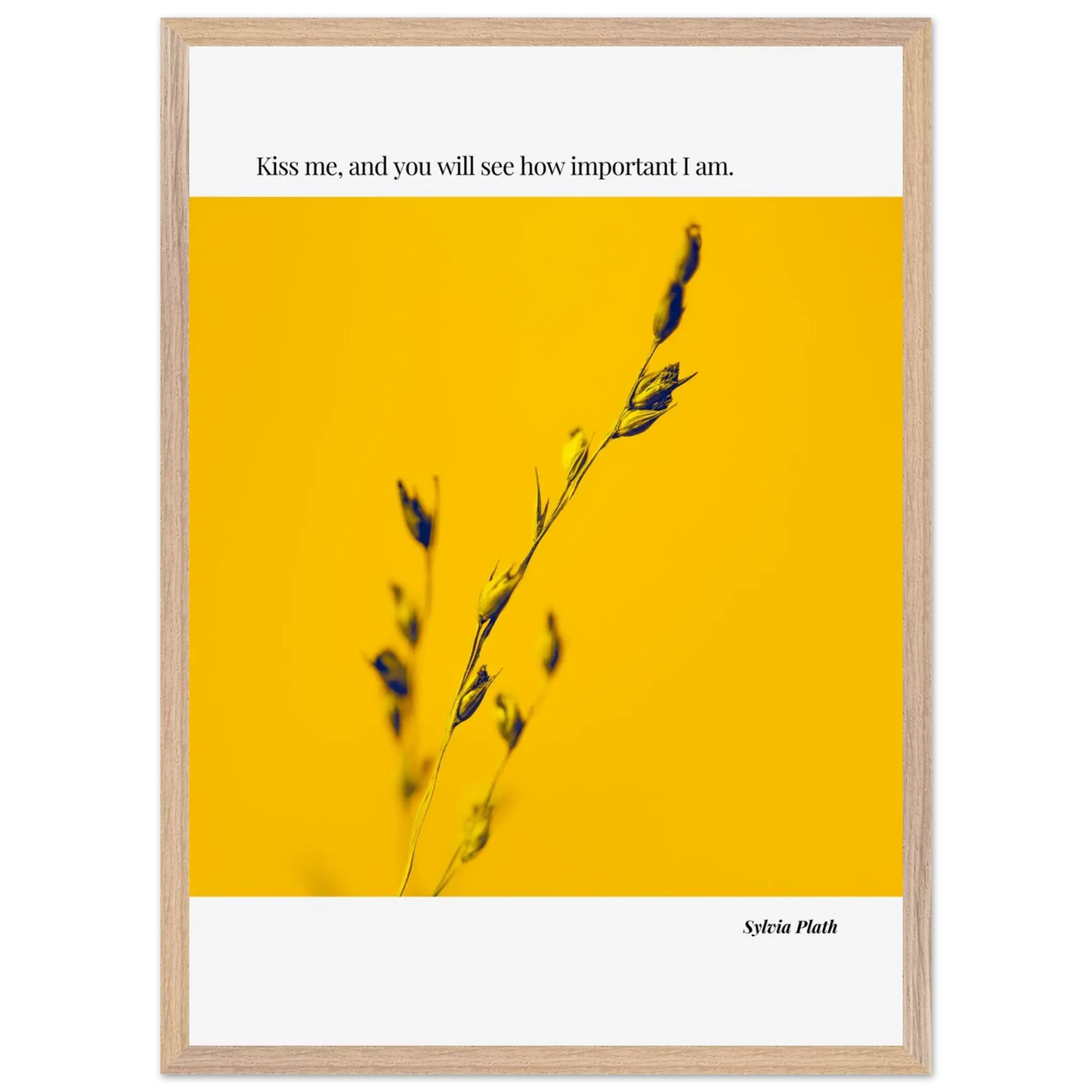 Sylvia Plath Quote Poster – “Kiss Me and You Will See How Important I Am” | Minimalist Literary Wall Art - INK & FRAME STUDIO