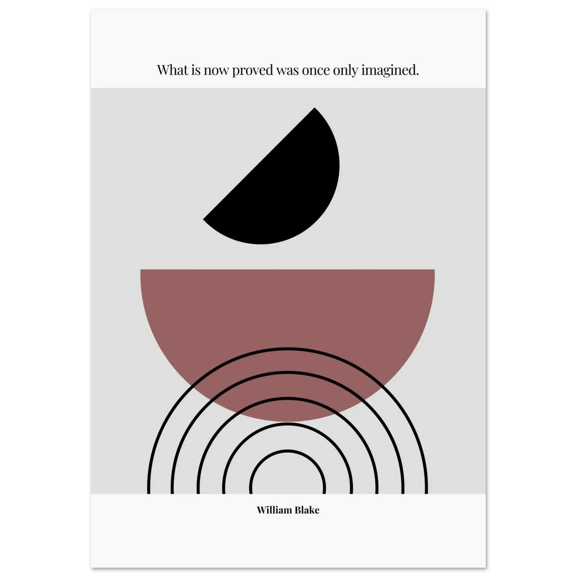 William Blake Quote Poster – “What Is Now Proved Was Once Only Imagined” | Minimalist Literary Wall Art - INK & FRAME STUDIO
