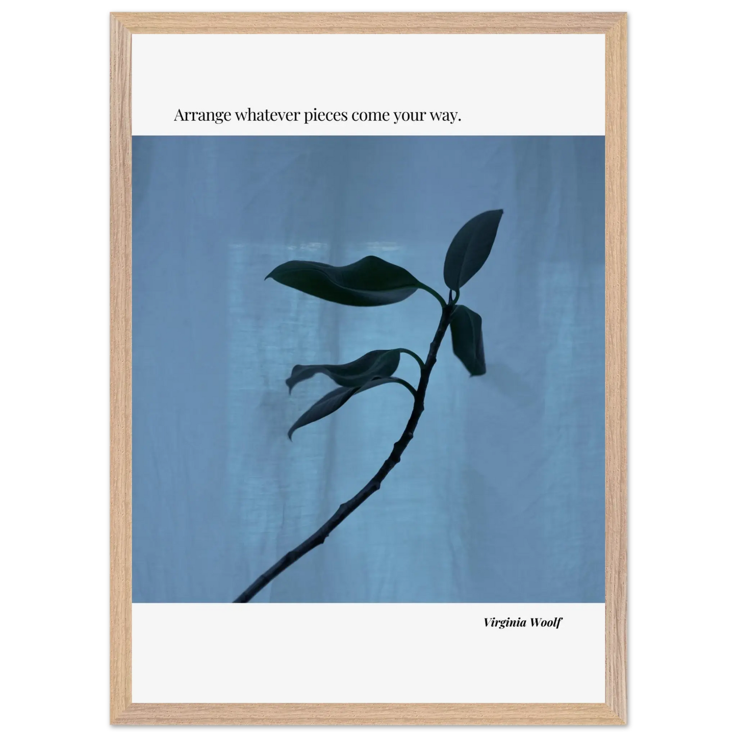 Virginia Woolf Quote Poster – “Arrange Whatever Pieces Come Your Way” | Minimalist Literary Wall Art - INK & FRAME STUDIO