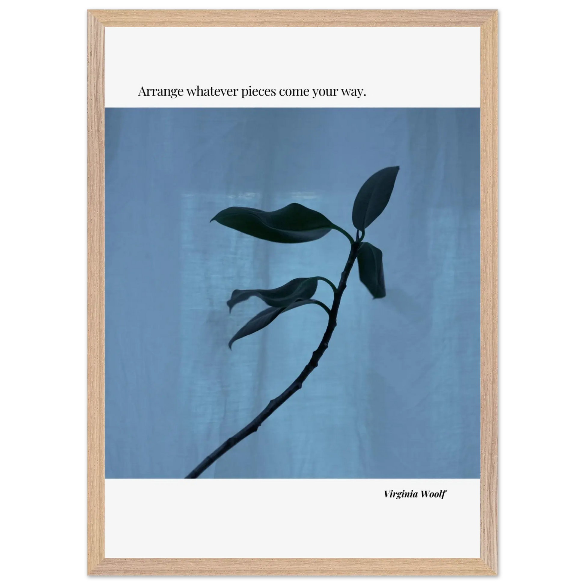 Virginia Woolf Quote Poster – “Arrange Whatever Pieces Come Your Way” | Minimalist Literary Wall Art - INK & FRAME STUDIO