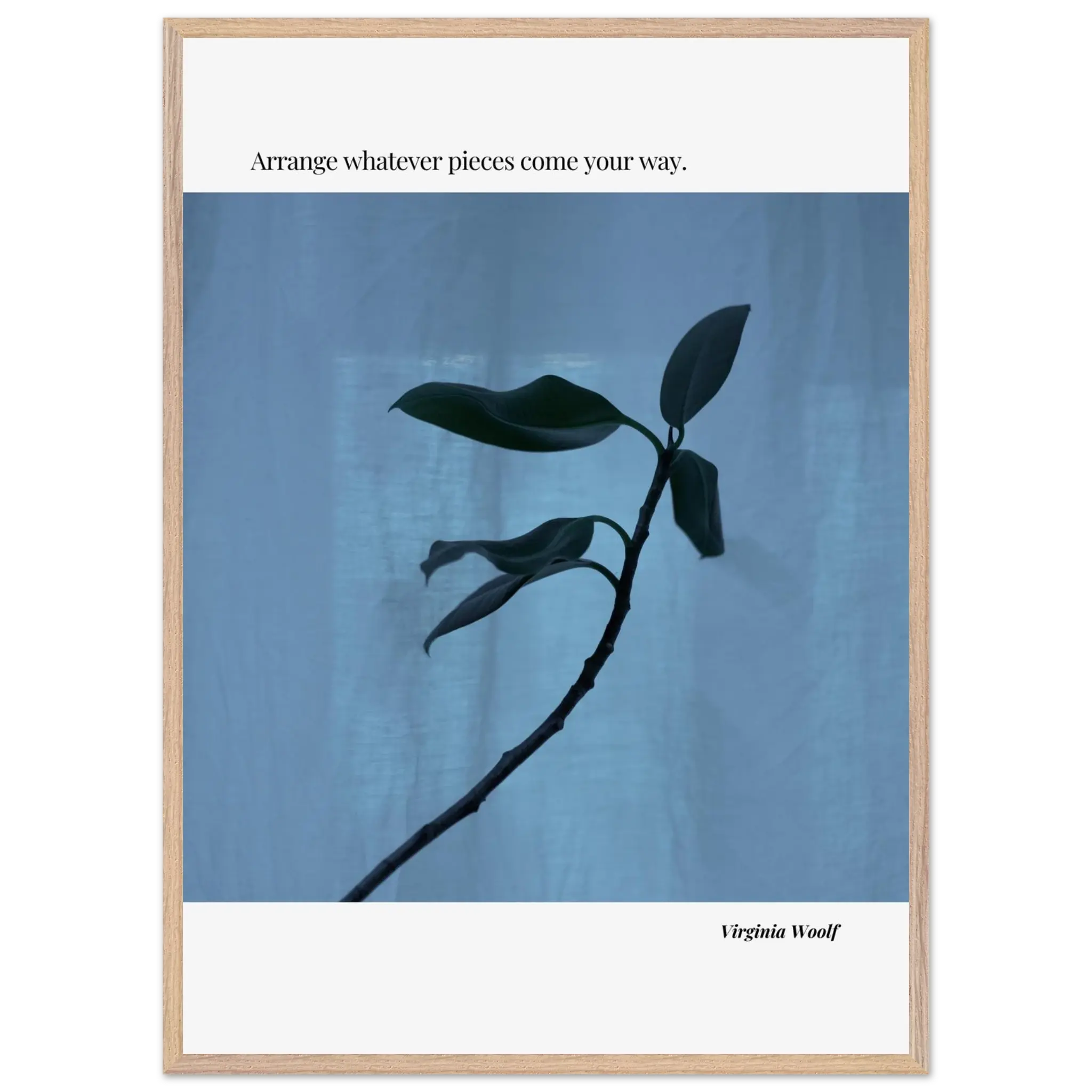 Virginia Woolf Quote Poster – “Arrange Whatever Pieces Come Your Way” | Minimalist Literary Wall Art - INK & FRAME STUDIO
