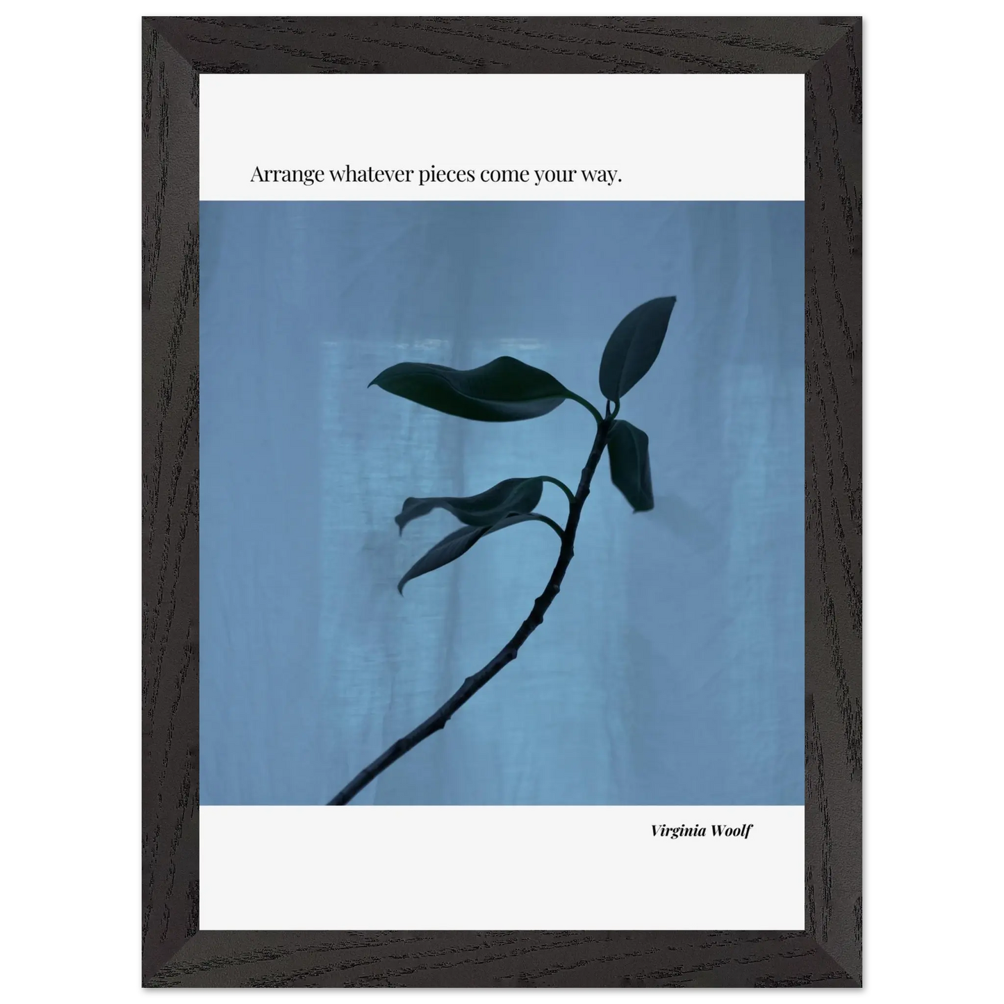 Virginia Woolf Quote Poster – “Arrange Whatever Pieces Come Your Way” | Minimalist Literary Wall Art - INK & FRAME STUDIO