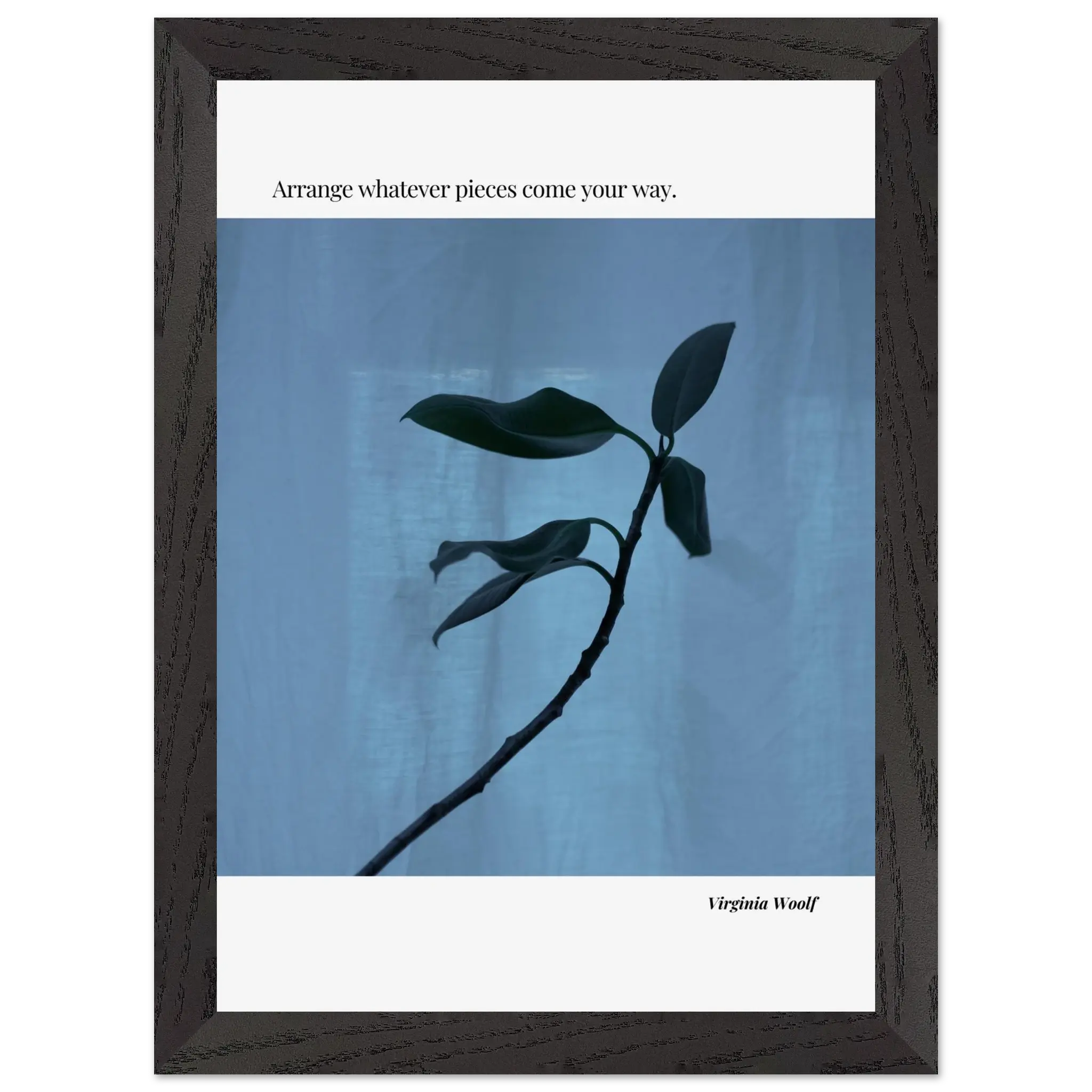 Virginia Woolf Quote Poster – “Arrange Whatever Pieces Come Your Way” | Minimalist Literary Wall Art - INK & FRAME STUDIO