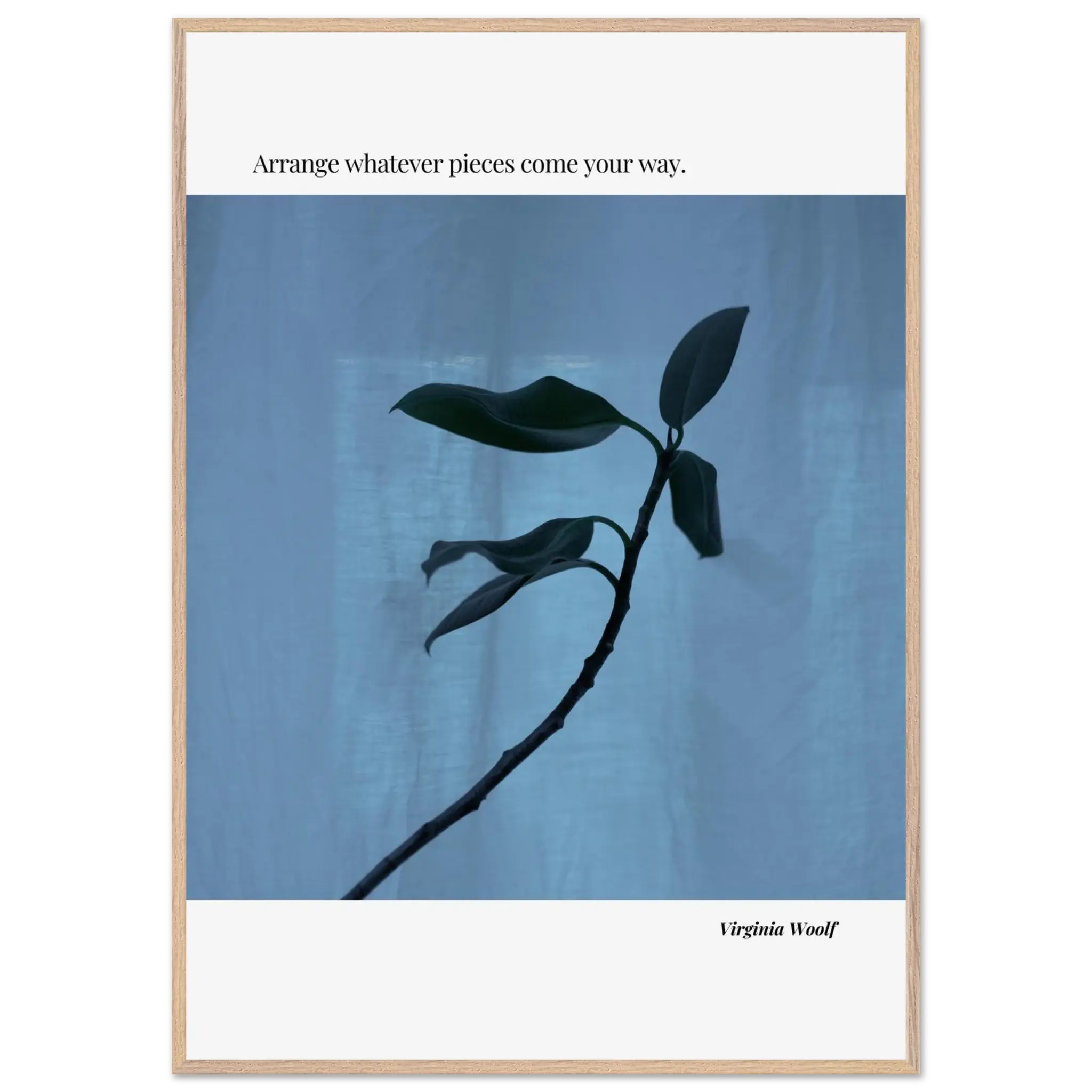 Virginia Woolf Quote Poster – “Arrange Whatever Pieces Come Your Way” | Minimalist Literary Wall Art - INK & FRAME STUDIO
