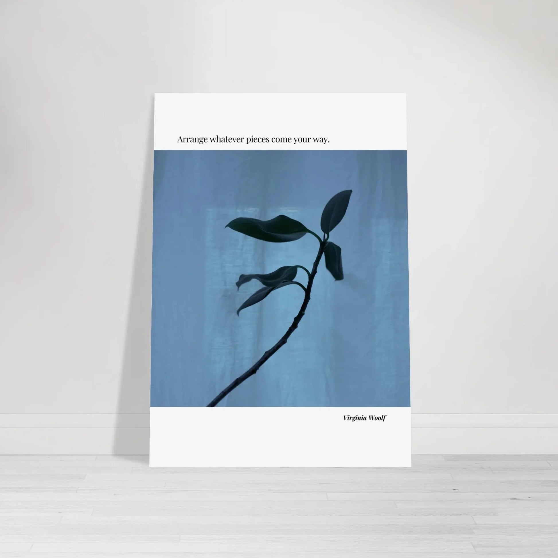 Virginia Woolf Quote Poster – “Arrange Whatever Pieces Come Your Way” | Minimalist Literary Wall Art - INK & FRAME STUDIO