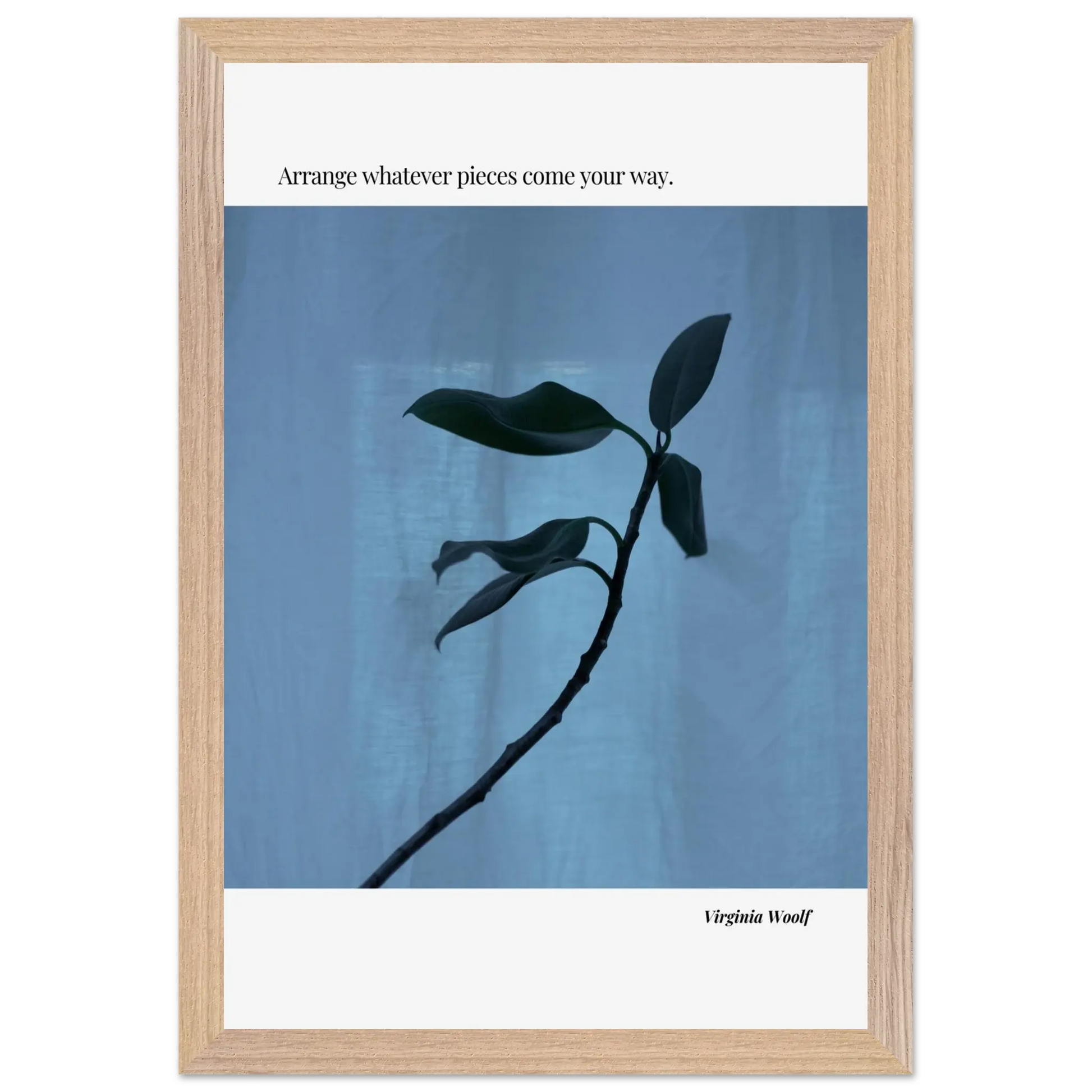 Virginia Woolf Quote Poster – “Arrange Whatever Pieces Come Your Way” | Minimalist Literary Wall Art - INK & FRAME STUDIO